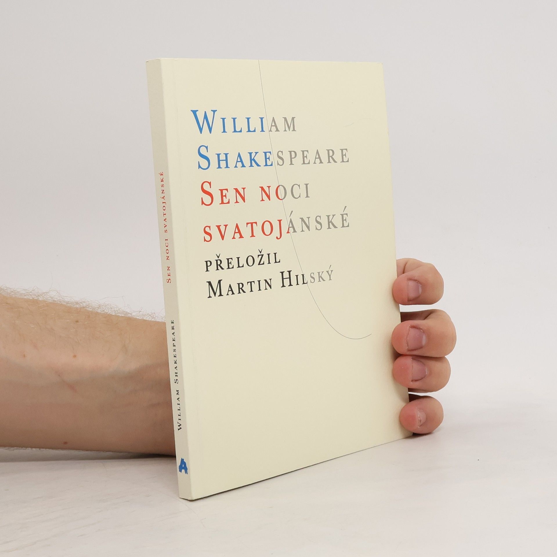 William Shakespeare Sen noci svatojánské