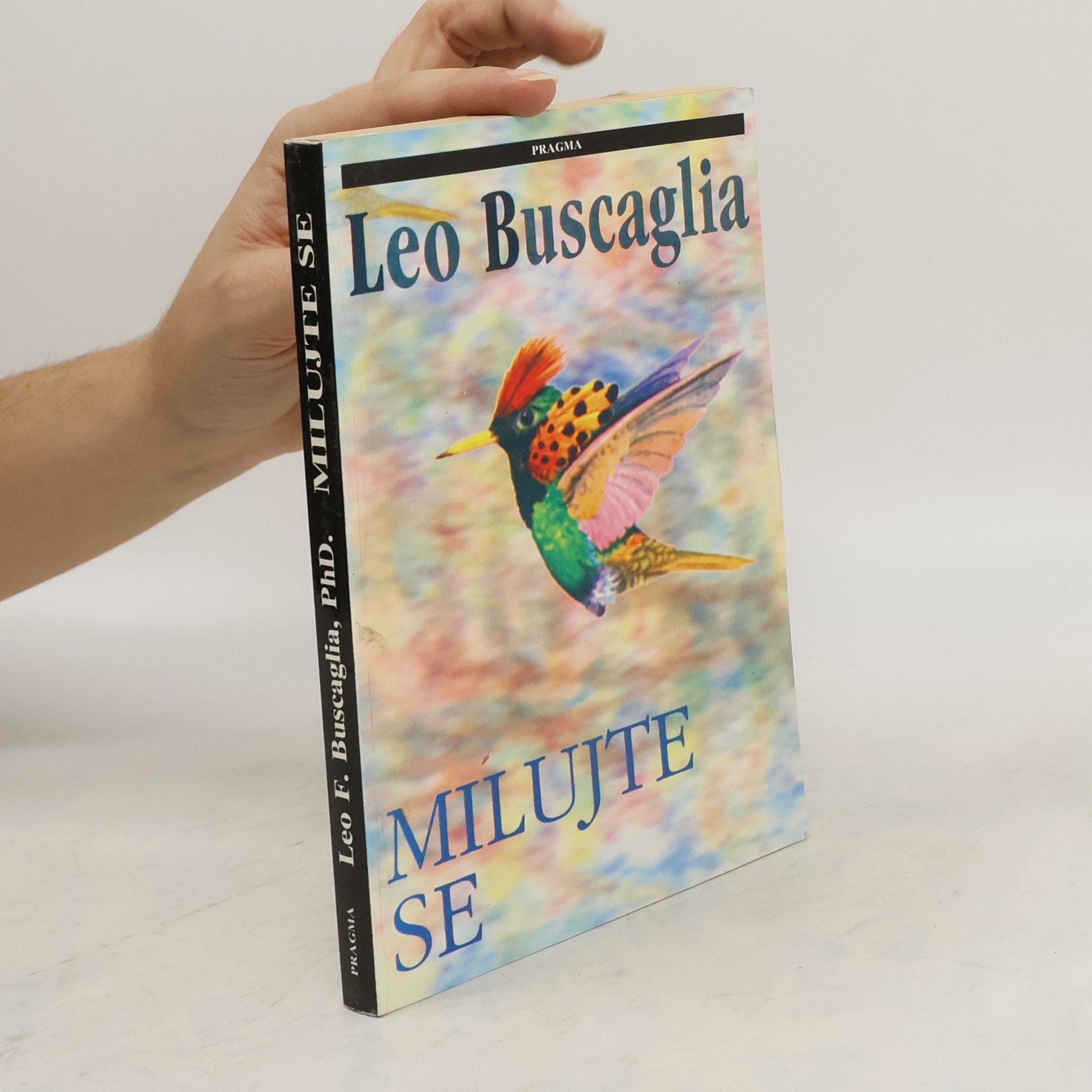 Leo Buscaglia Milujte se