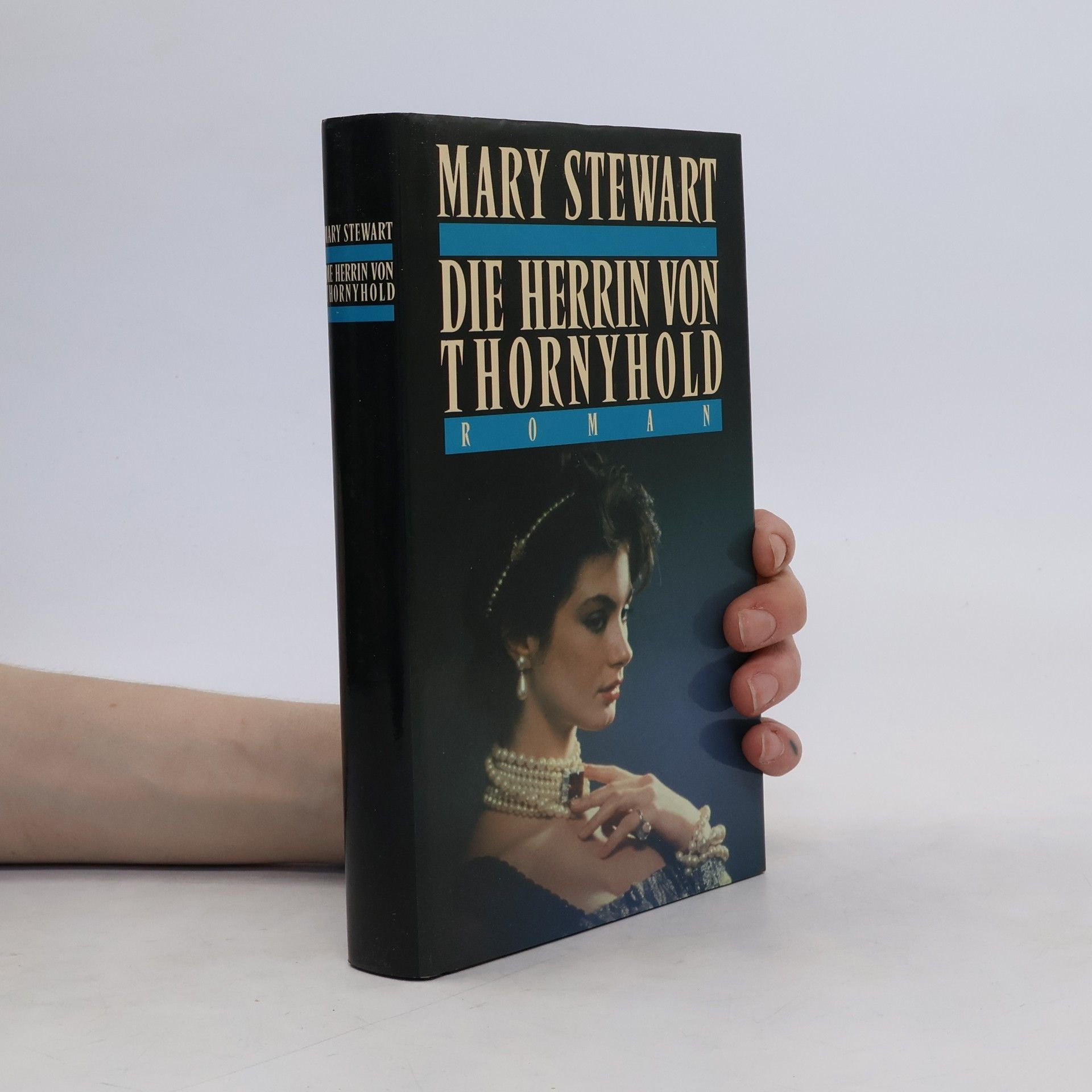 Mary Stewart Die Herrin von Thornyhold