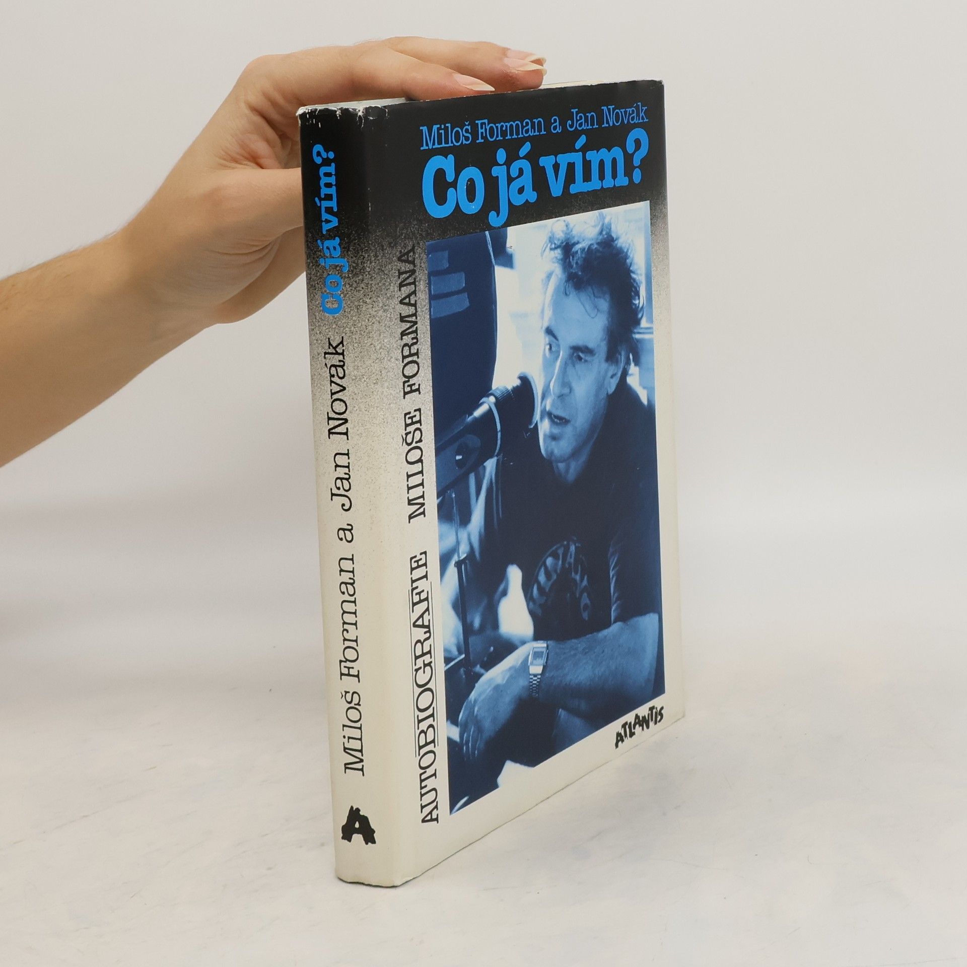 Adam Novák Co já vím? Autobiografie Miloše Formana