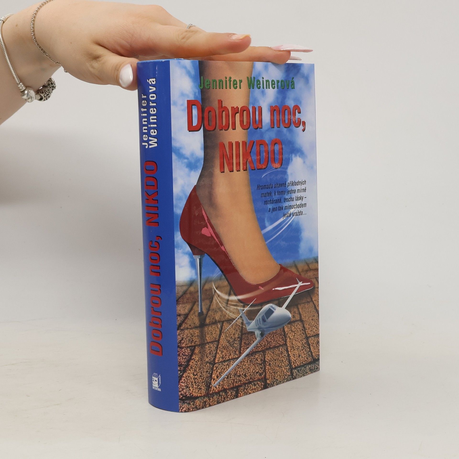 Jennifer Weiner Dobrou noc, Nikdo