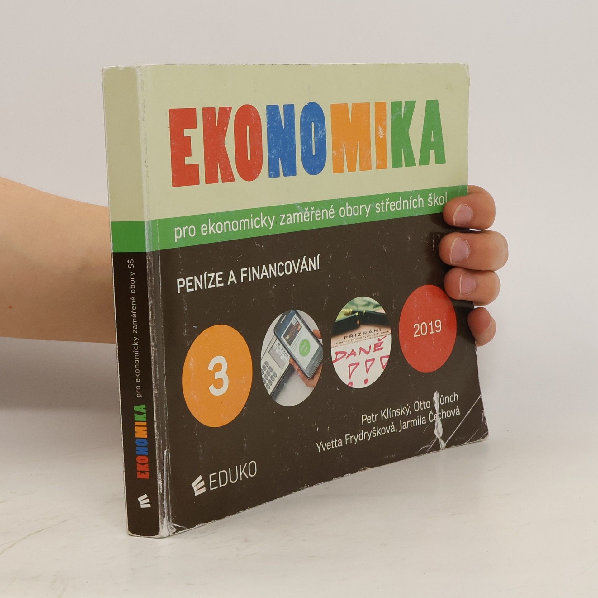 Petr Klínský Ekonomika pro ekonomicky zaměřené obory středních škol. 3