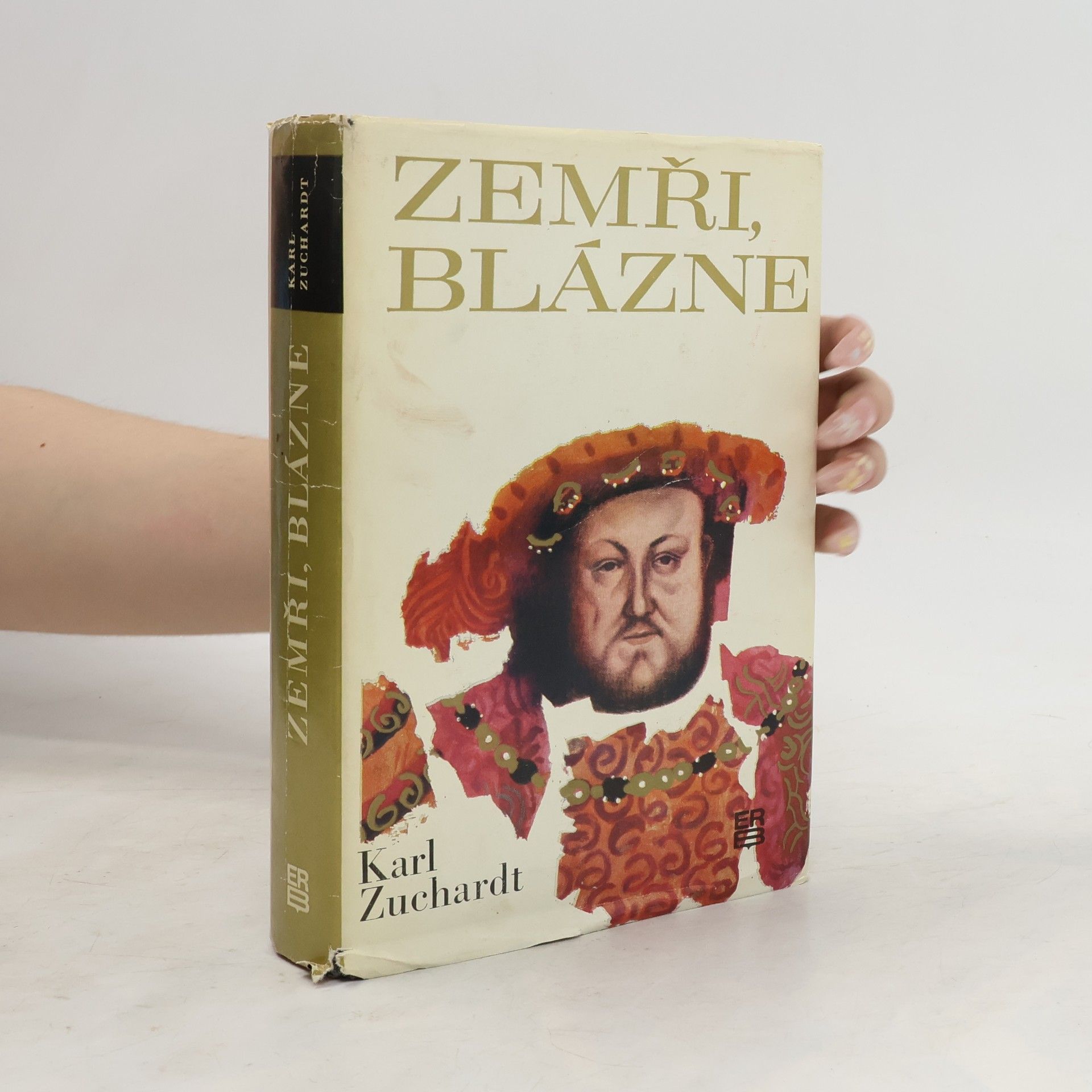 Karl Zuchardt Zemři, blázne