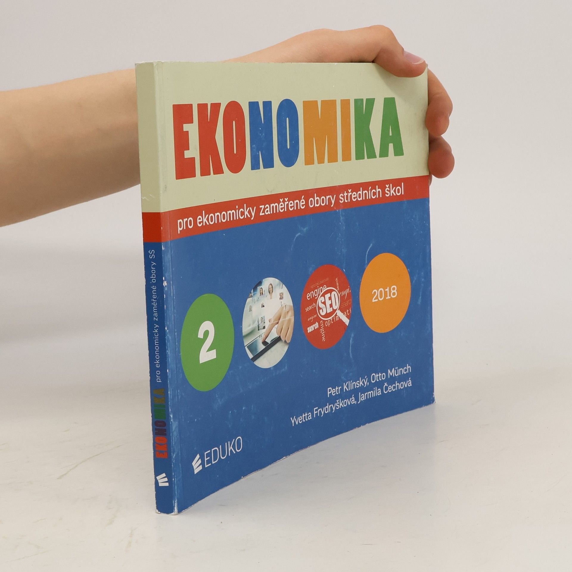 Petr Klínský Ekonomika pro ekonomicky zaměřené obory středních škol. 2