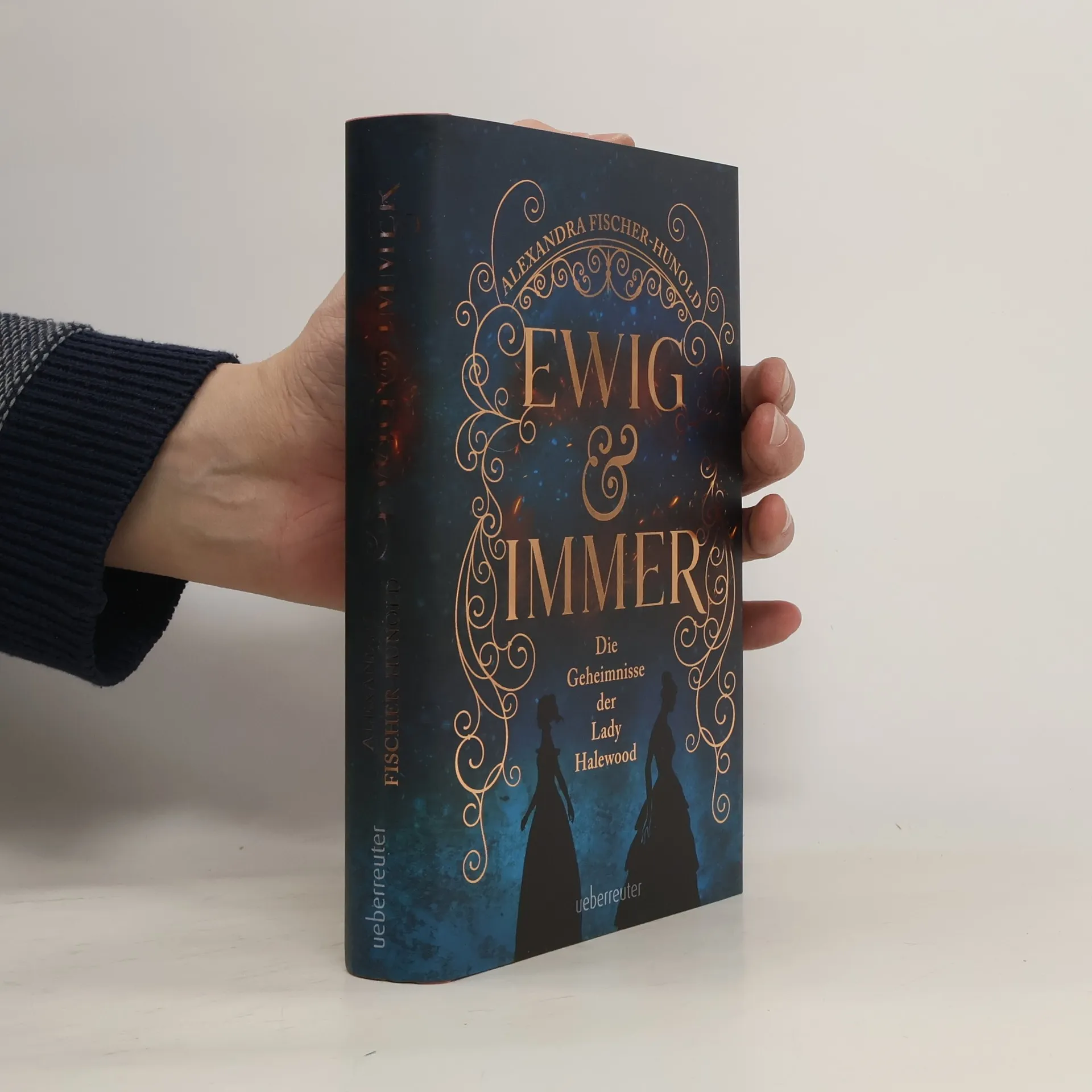 Ewig & immer | Book | Hardcover | Alexandra Fisher Hunold | DE