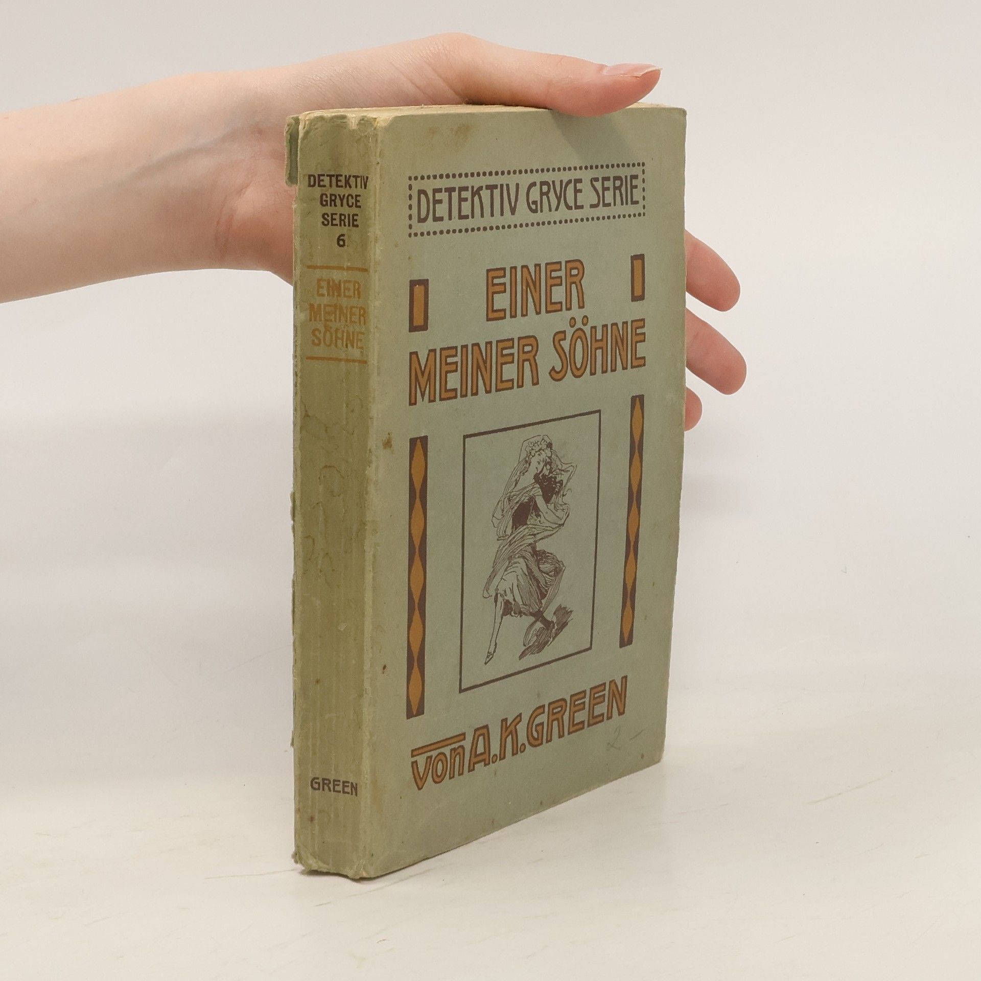 Anna Katharine Green Einer meiner Söhne