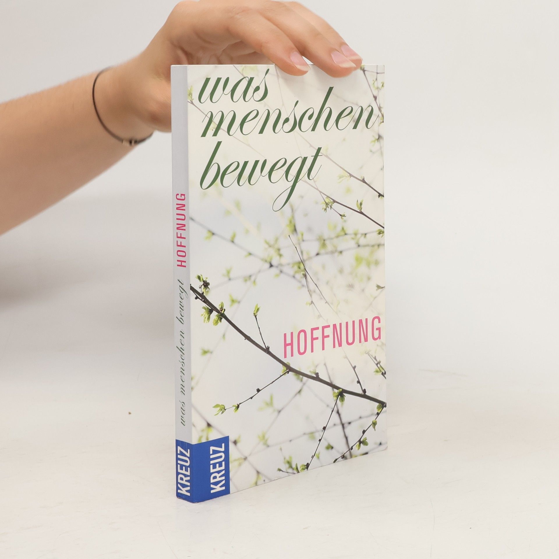 Gabriele Hartlieb Was Menschen bewegt - Hoffnung