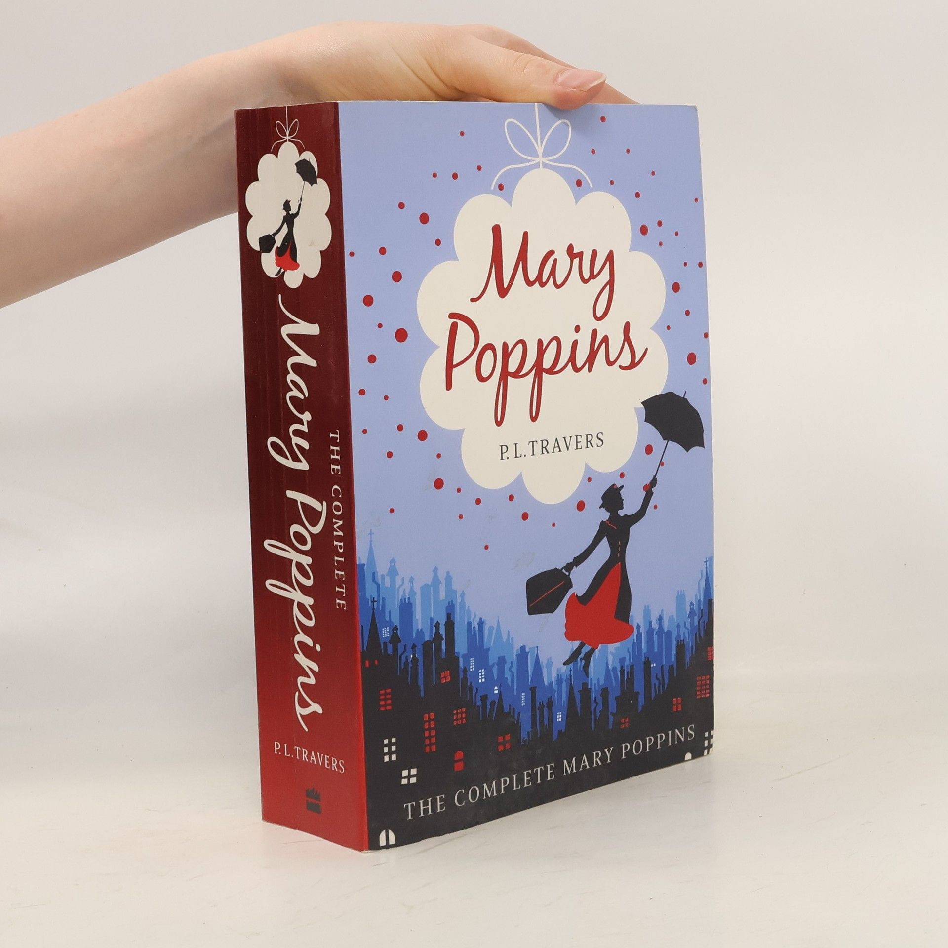 Pamela Lyndon Traversová Mary Poppins - The Complete Collection