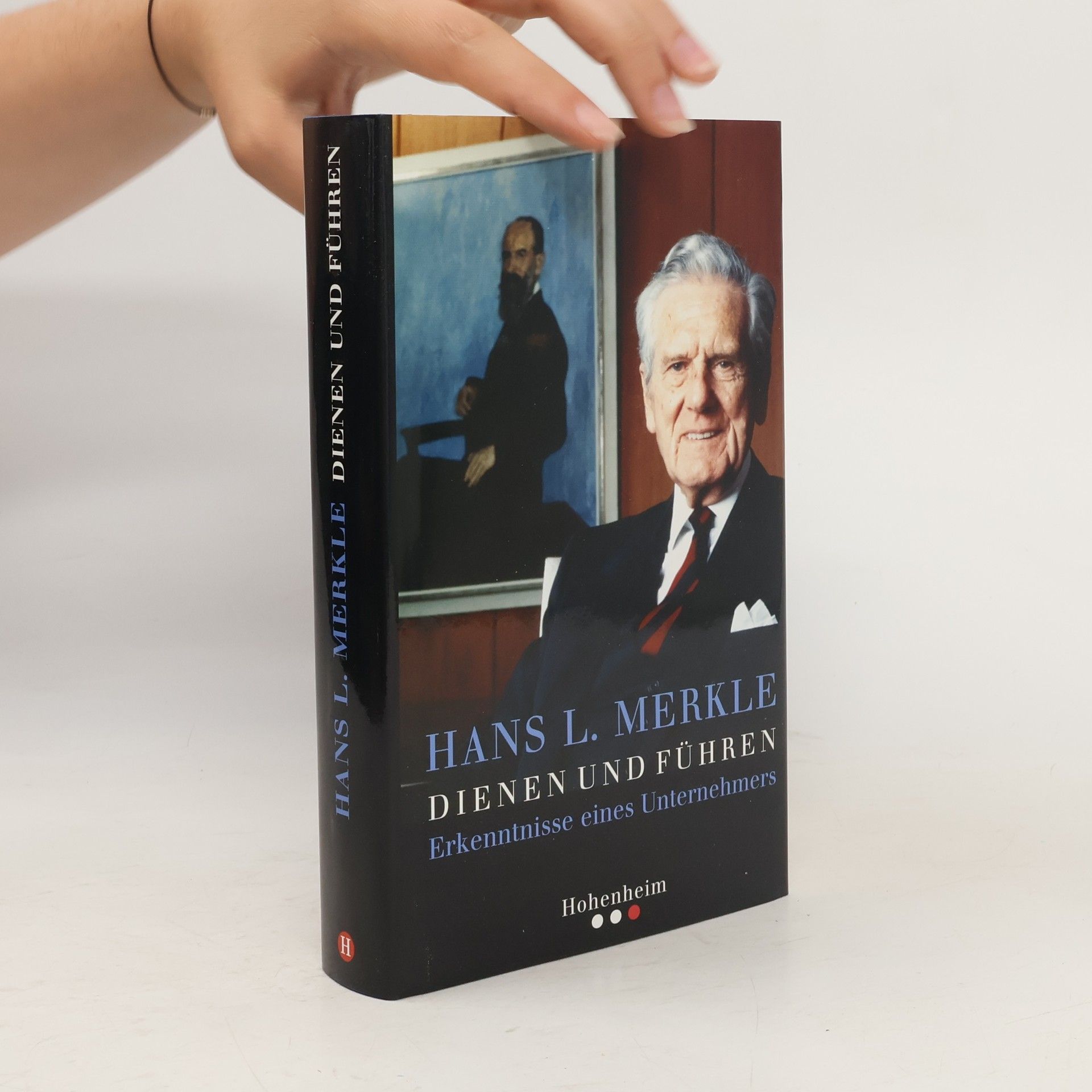 Hans L. Merkle Dienen und Führen
