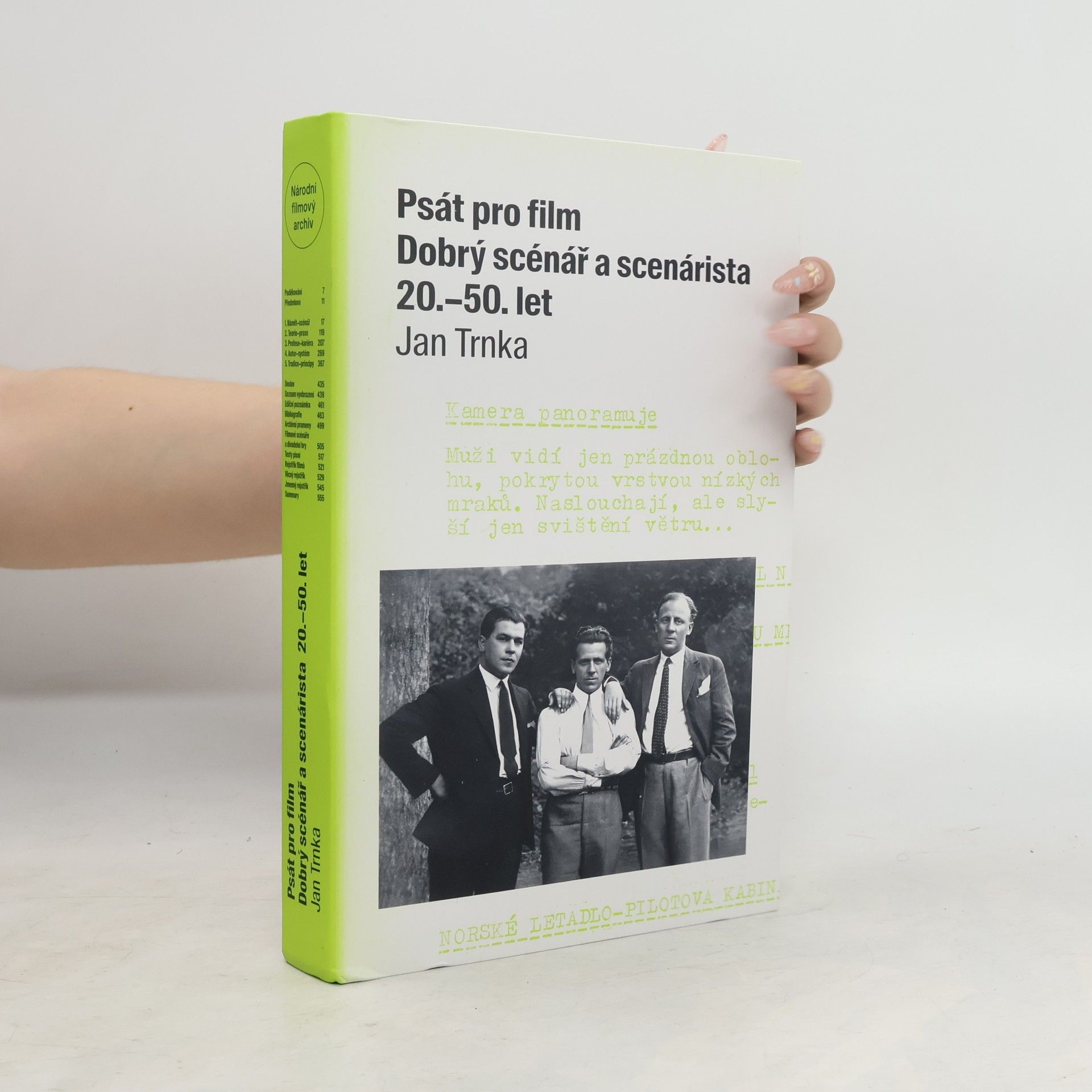 Jan Trnka Psát pro film. Dobrý scénář a scenárista 20.–50. let