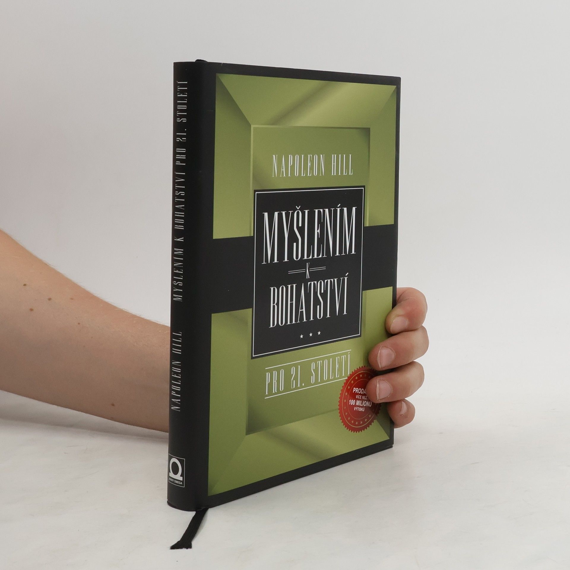 Napoleon Hill Myšlením k bohatství pro 21. století