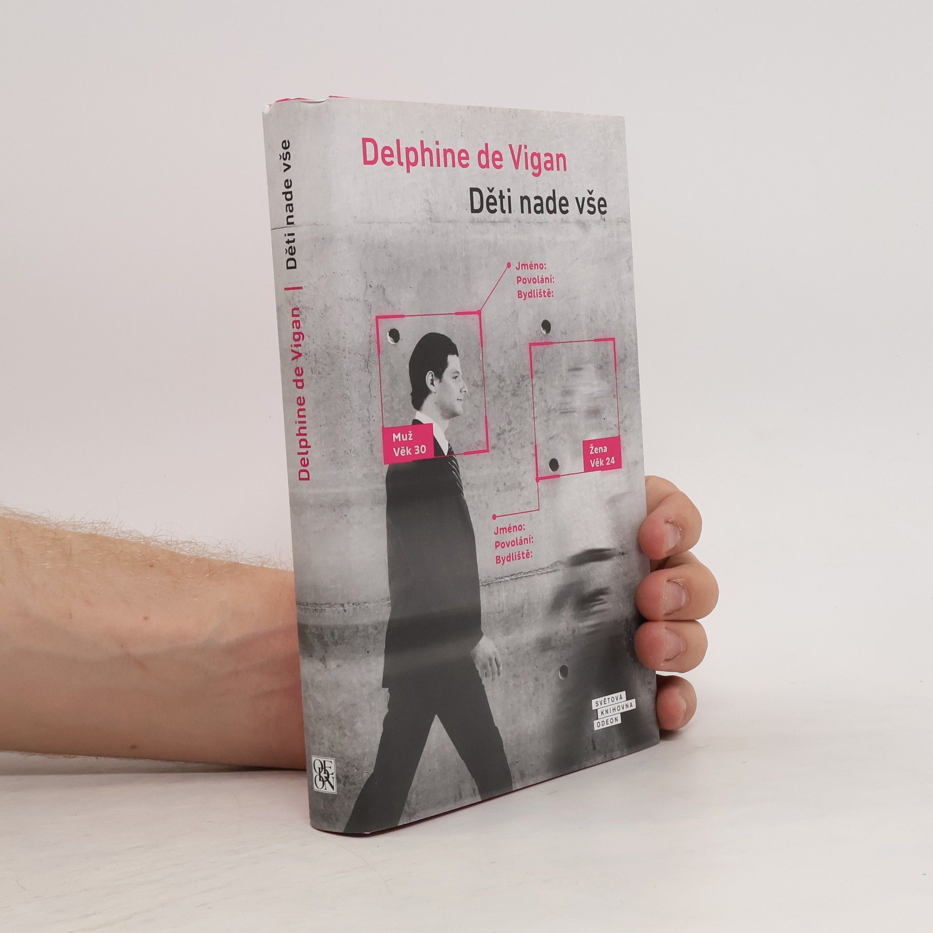 Delphine de Vigan Děti nade vše