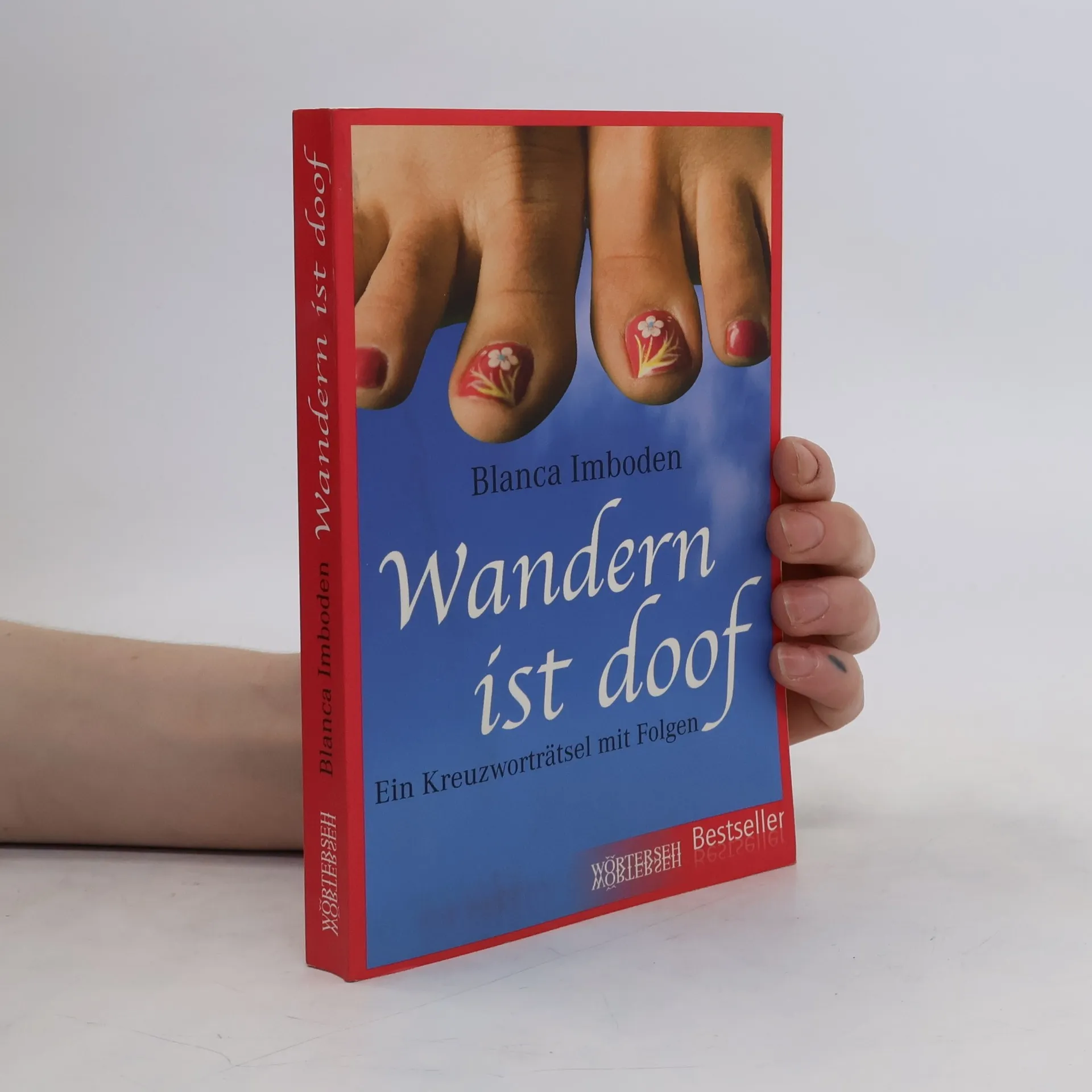 Wandern ist doof | Book | Blanca Imboden | DE