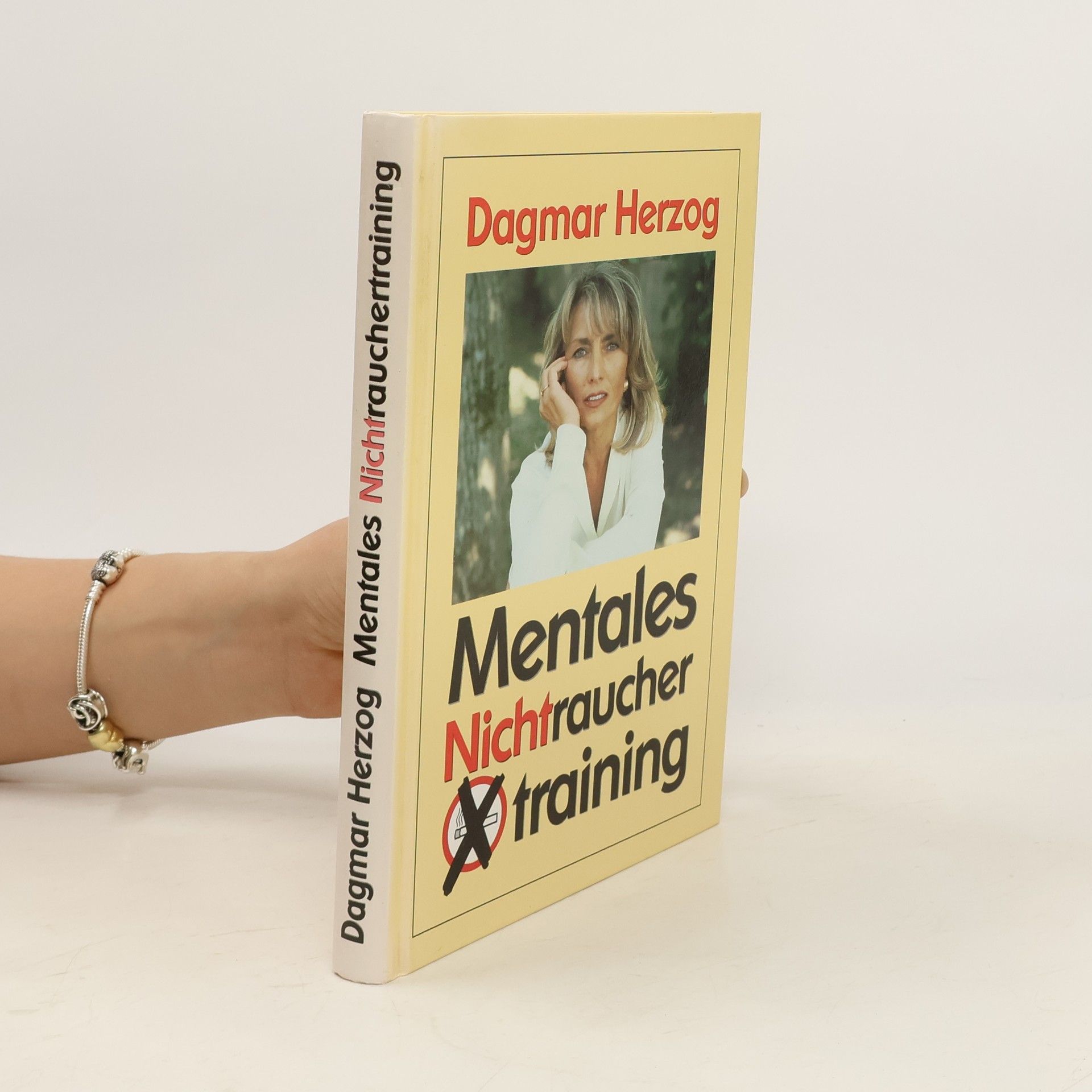 Dagmar Herzog Mentales Nichtraucher- Training.
