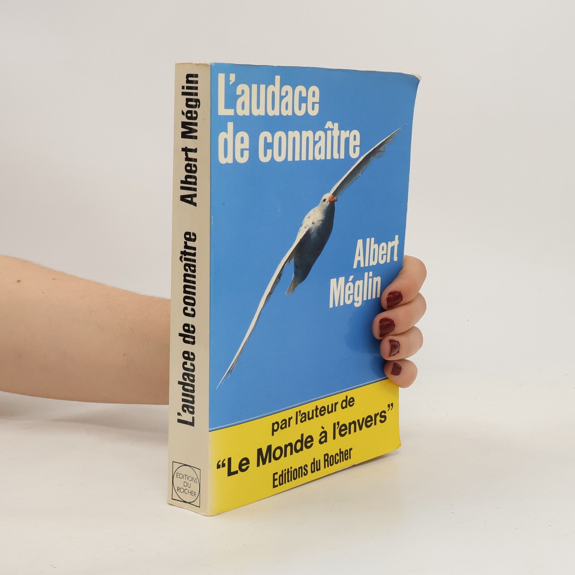 Albert Méglin L’audace de connaitre