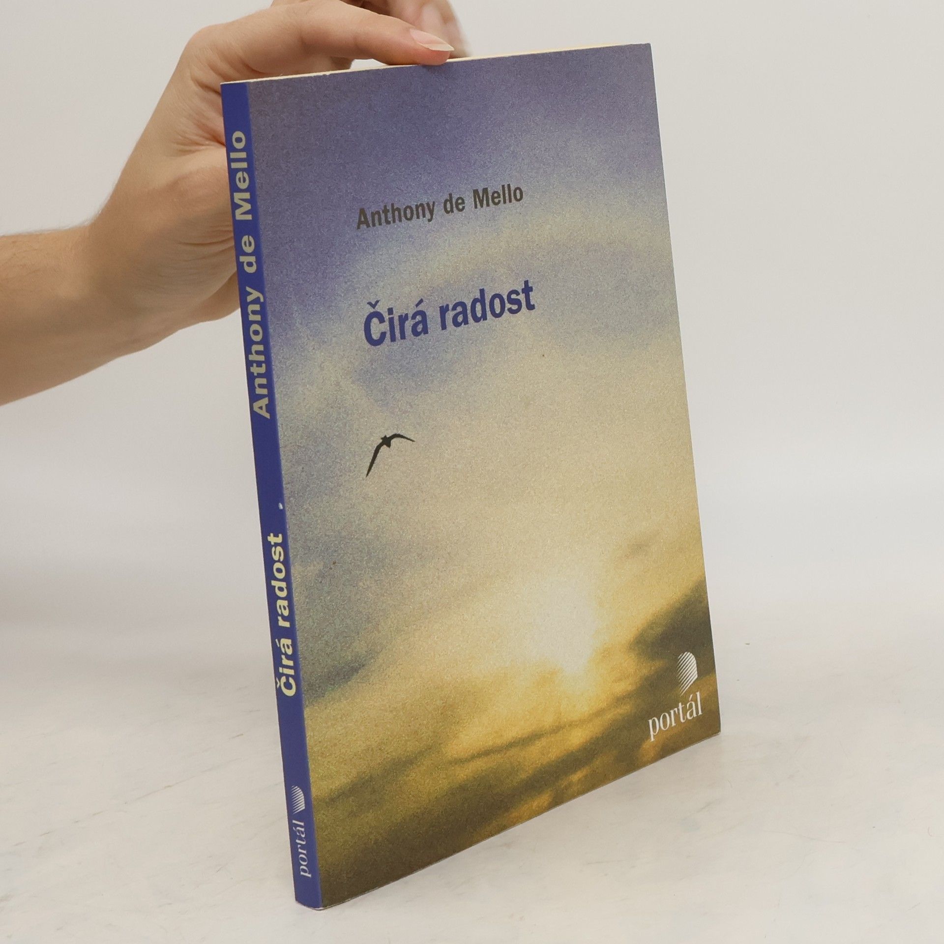 Anthony de Mello Čirá radost