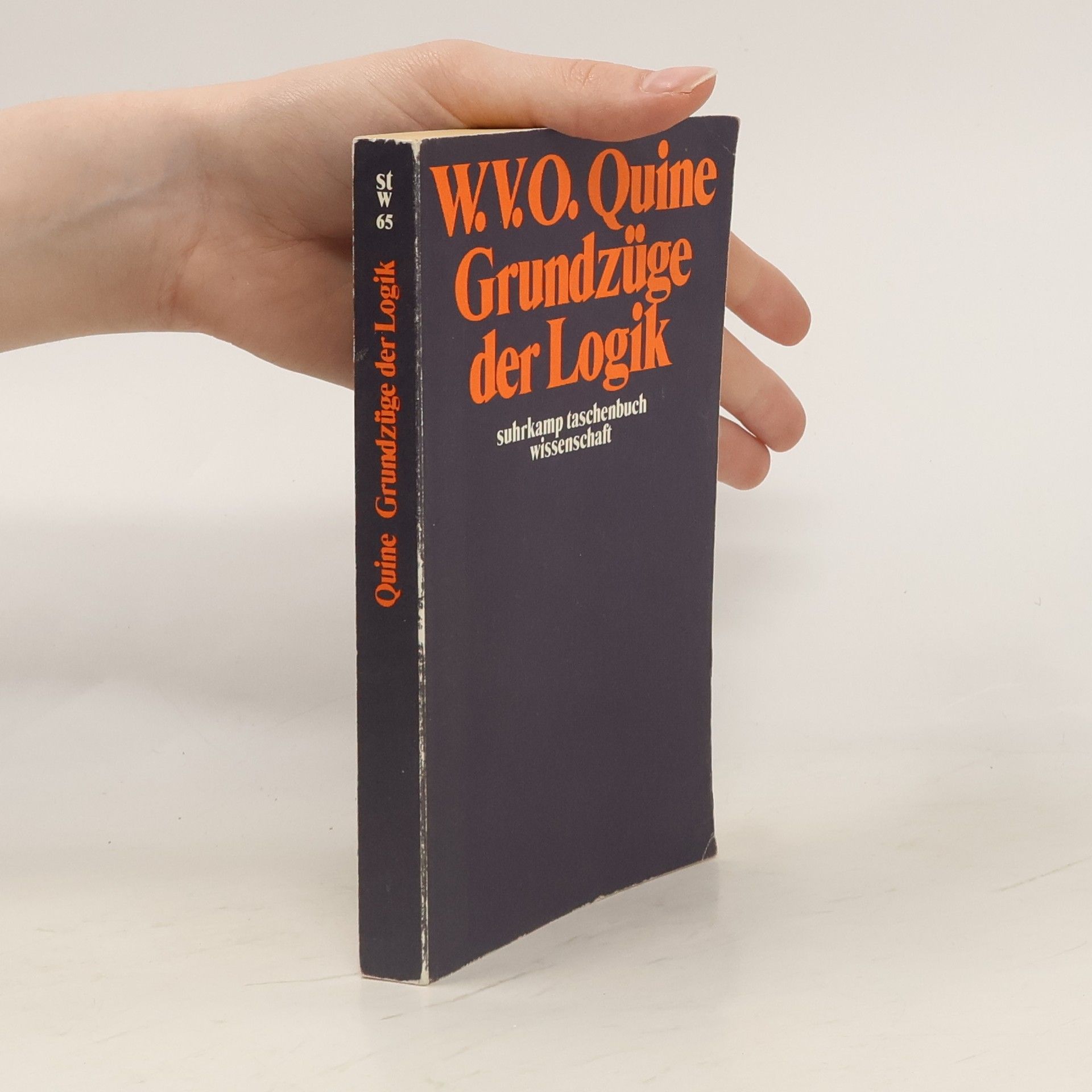 Willard Van Orman Quine Grundzüge der Logik