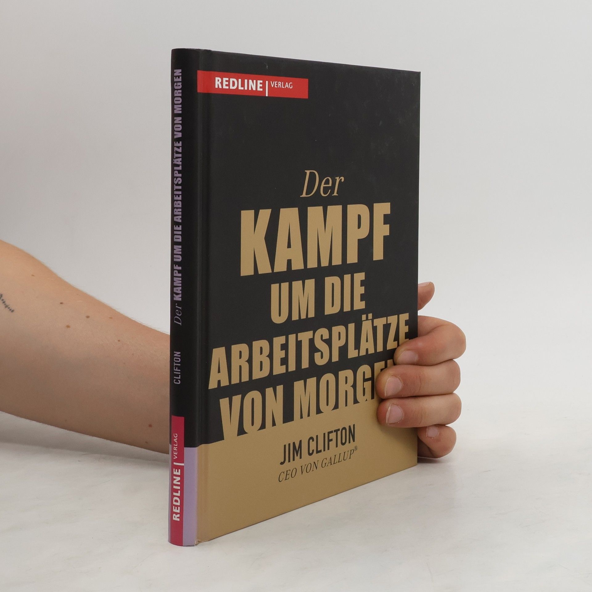 Jim Clifton Der Kampf um die Arbeitsplätze von morgen