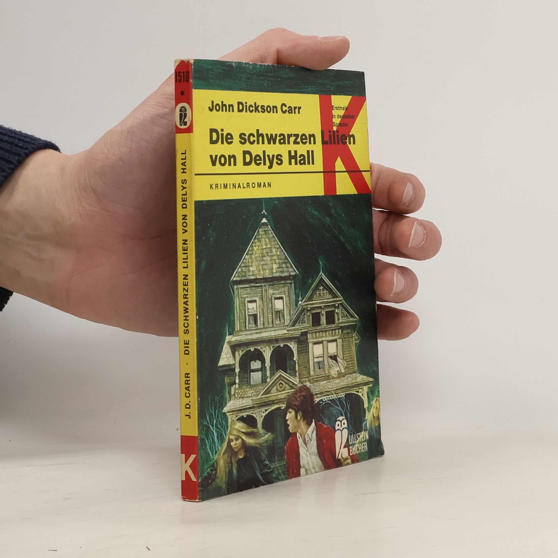 John Dickson Carr Die schwarzen Lilien von Delys Hall