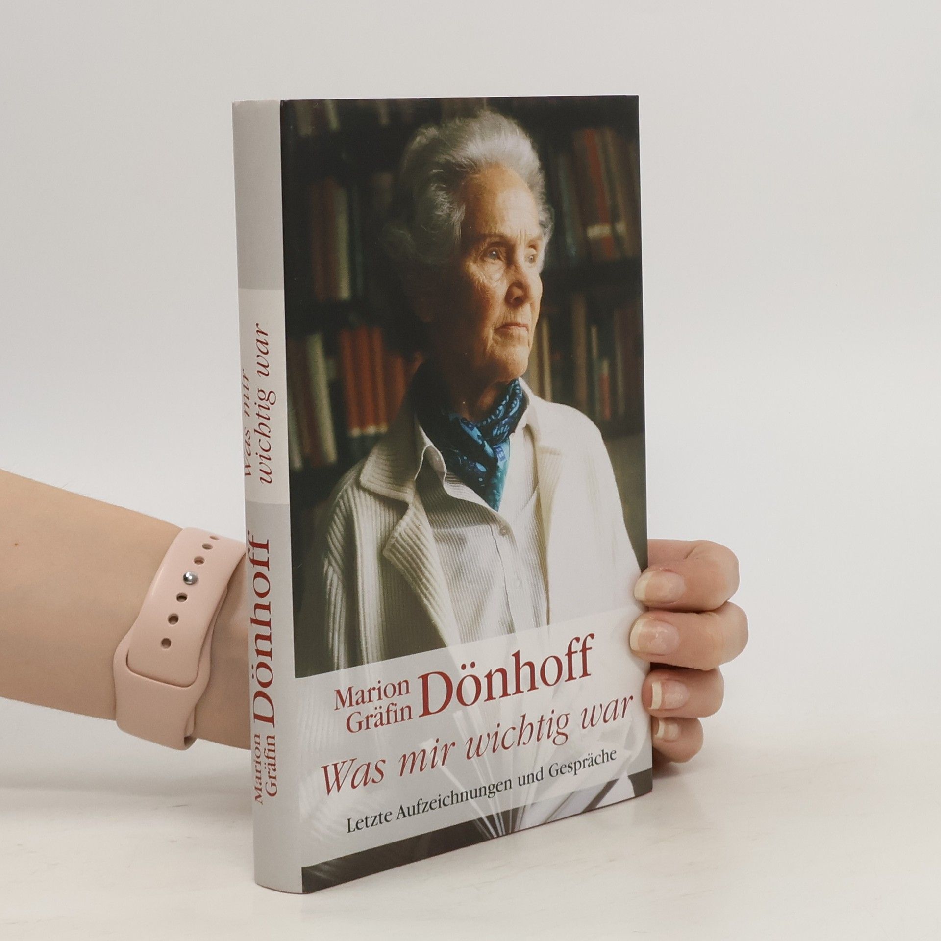 Marion Gräfin Dönhoff Was mir wichtig war