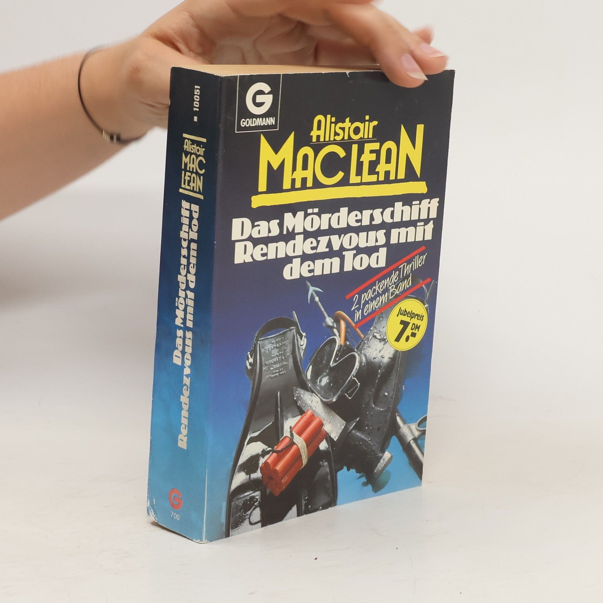 Alistair MacLean Das Mörderschiff; Rendezvous mit dem Tod. Zwei Thriller in e. Bd.