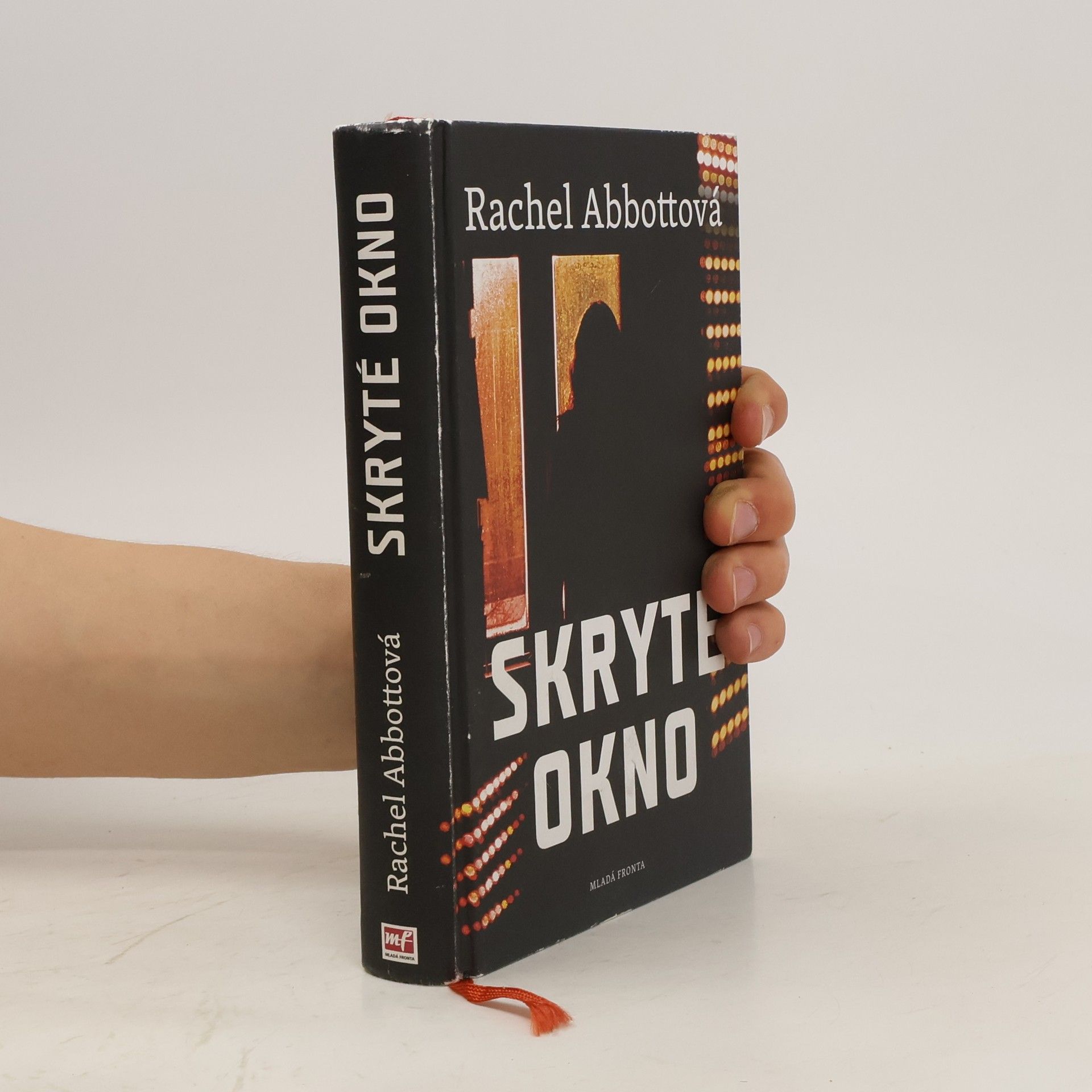 Rachel Abbott Skryté okno
