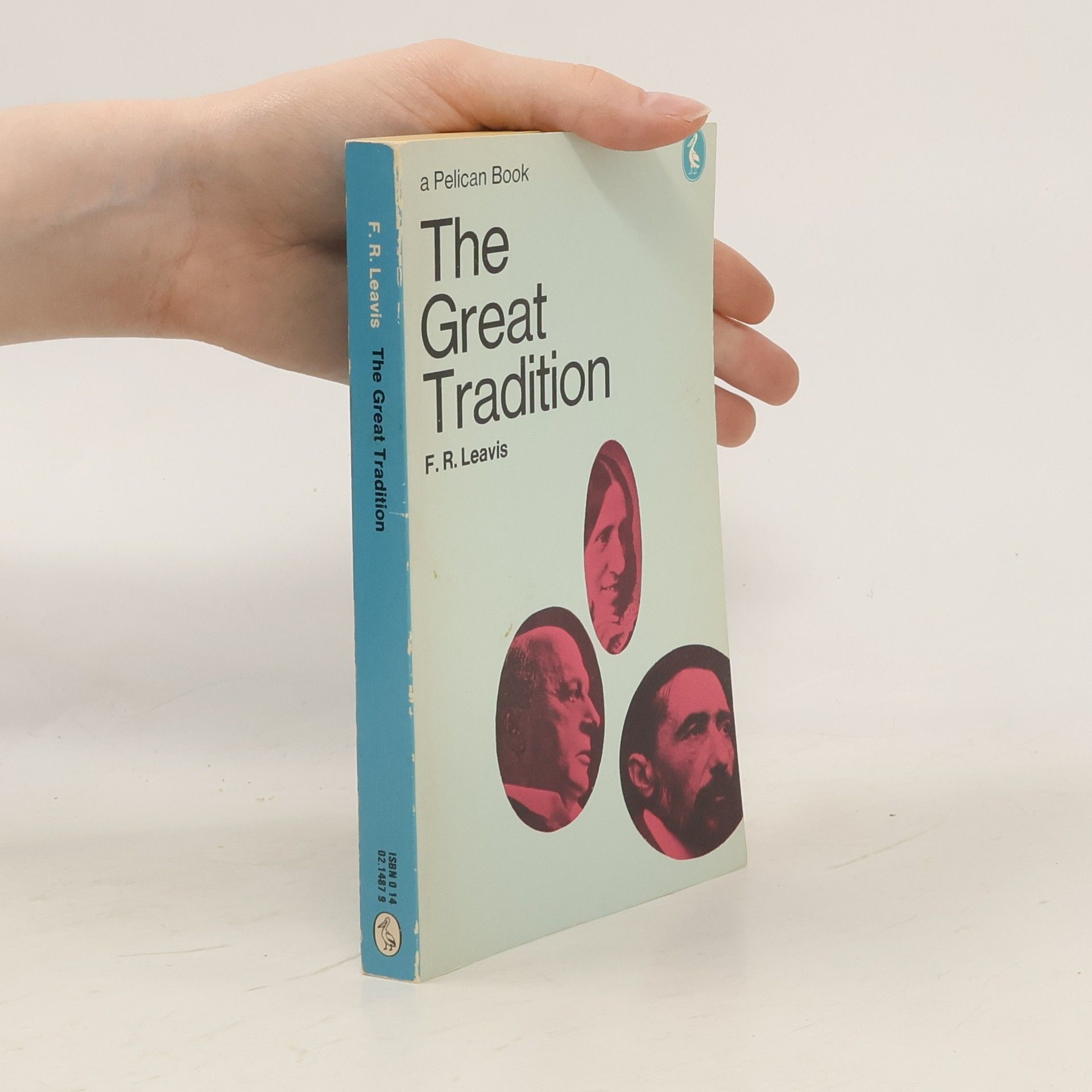 F. R. Leavis The Great Tradition