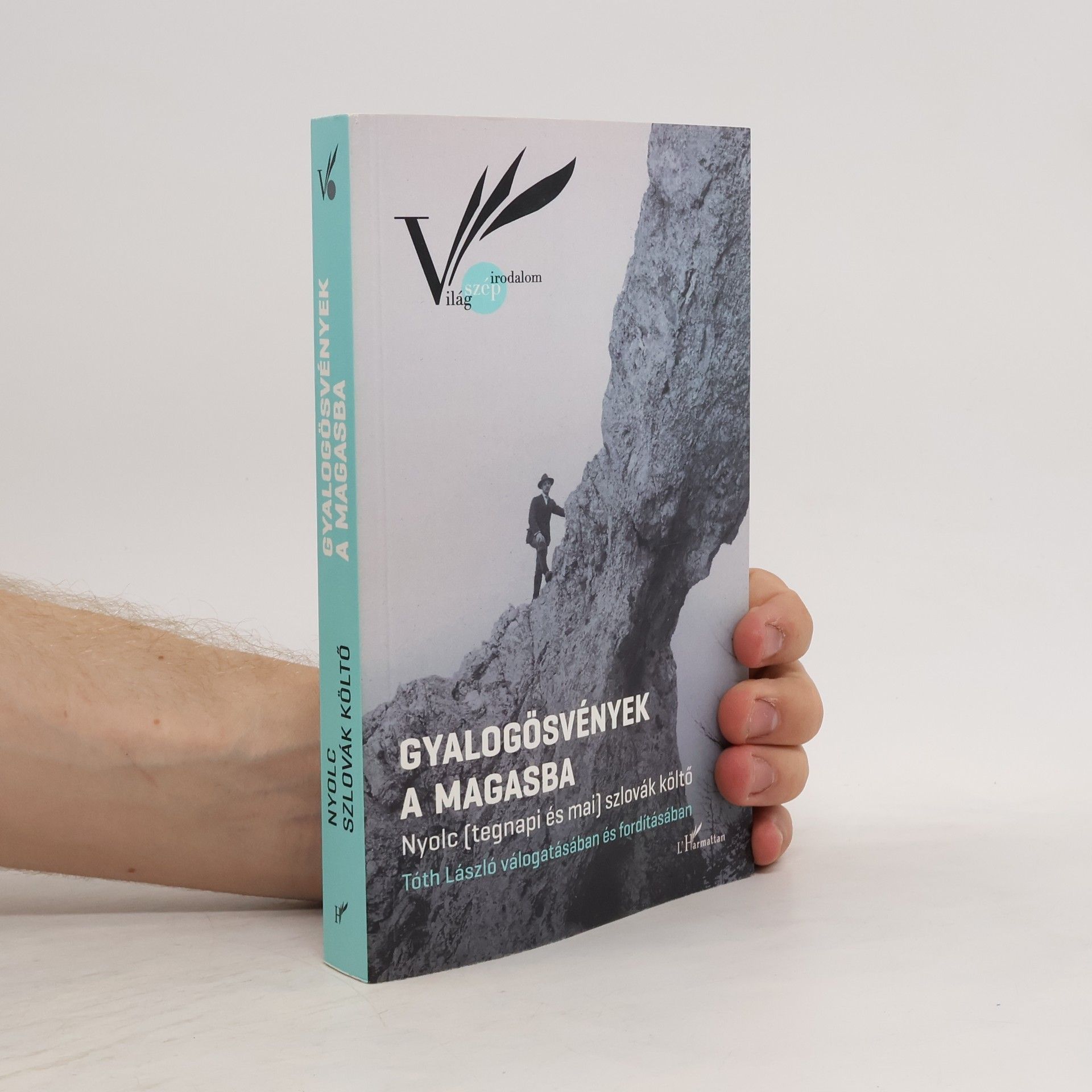 Auteurscollectief Gyalogösvények a magasba