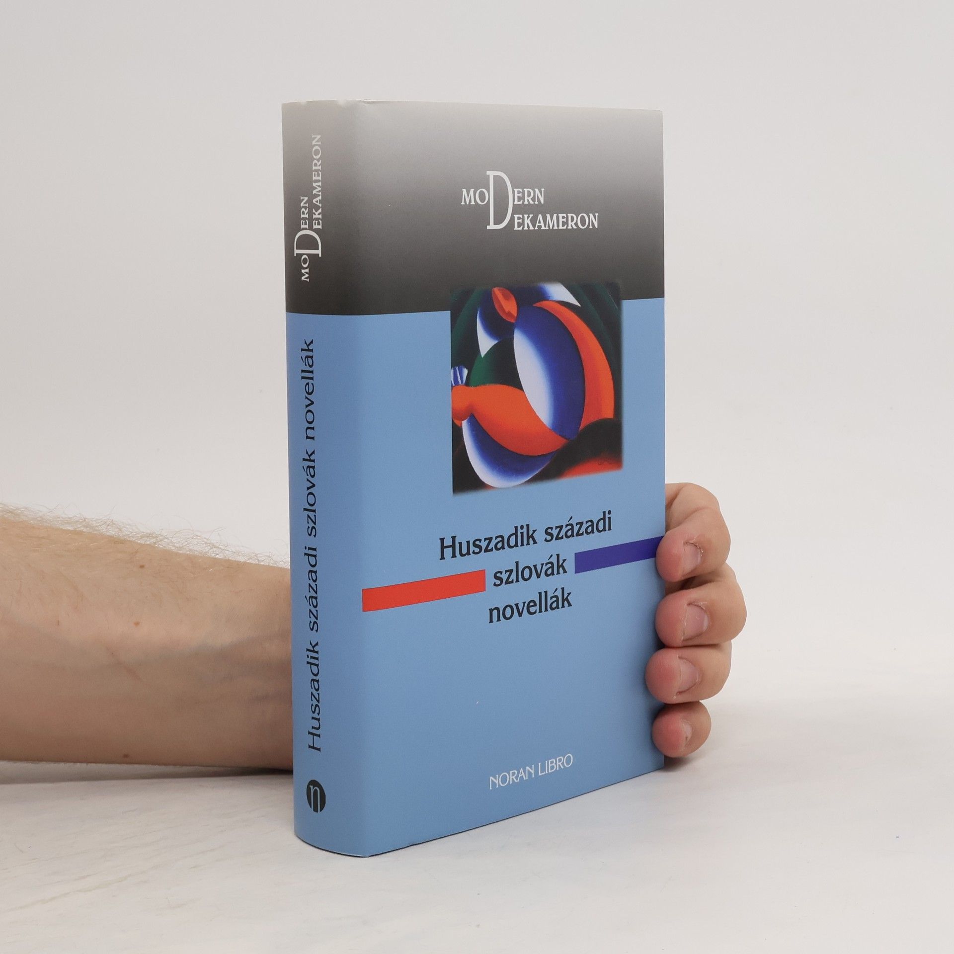 Collectif d'auteurs Huszadik századi szlovák novellák