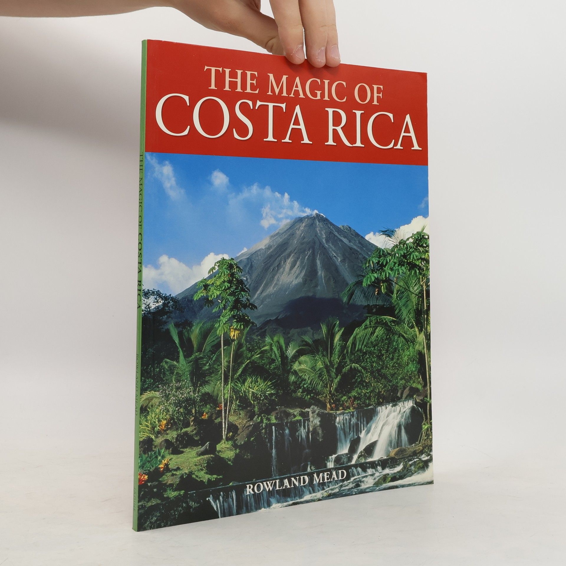 Rowland Mead The Magic of Costa Rica