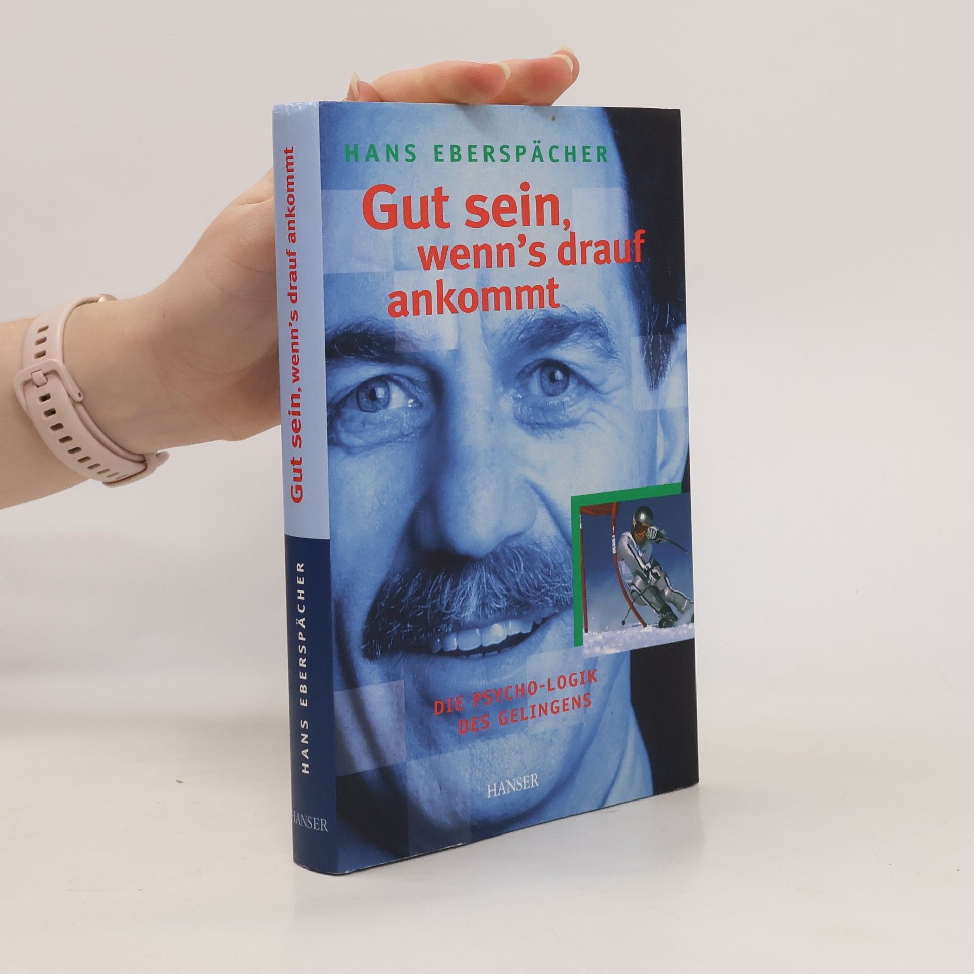 Hans Eberspächer Gut sein, wenn's drauf ankommt