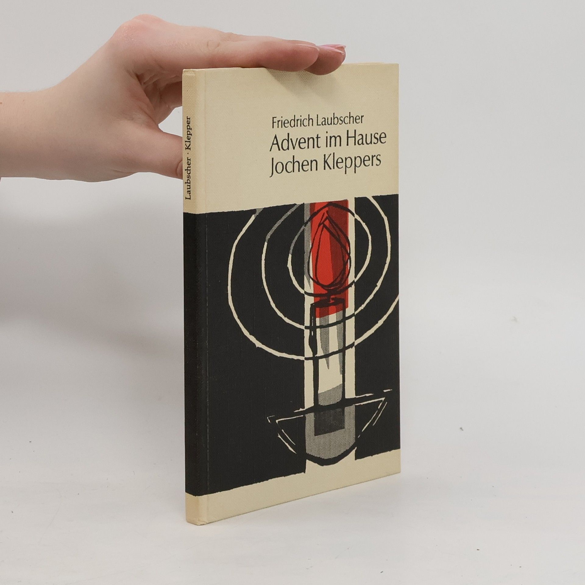 Friedrich Laubscher Advent im Hause Jochen Kleppers