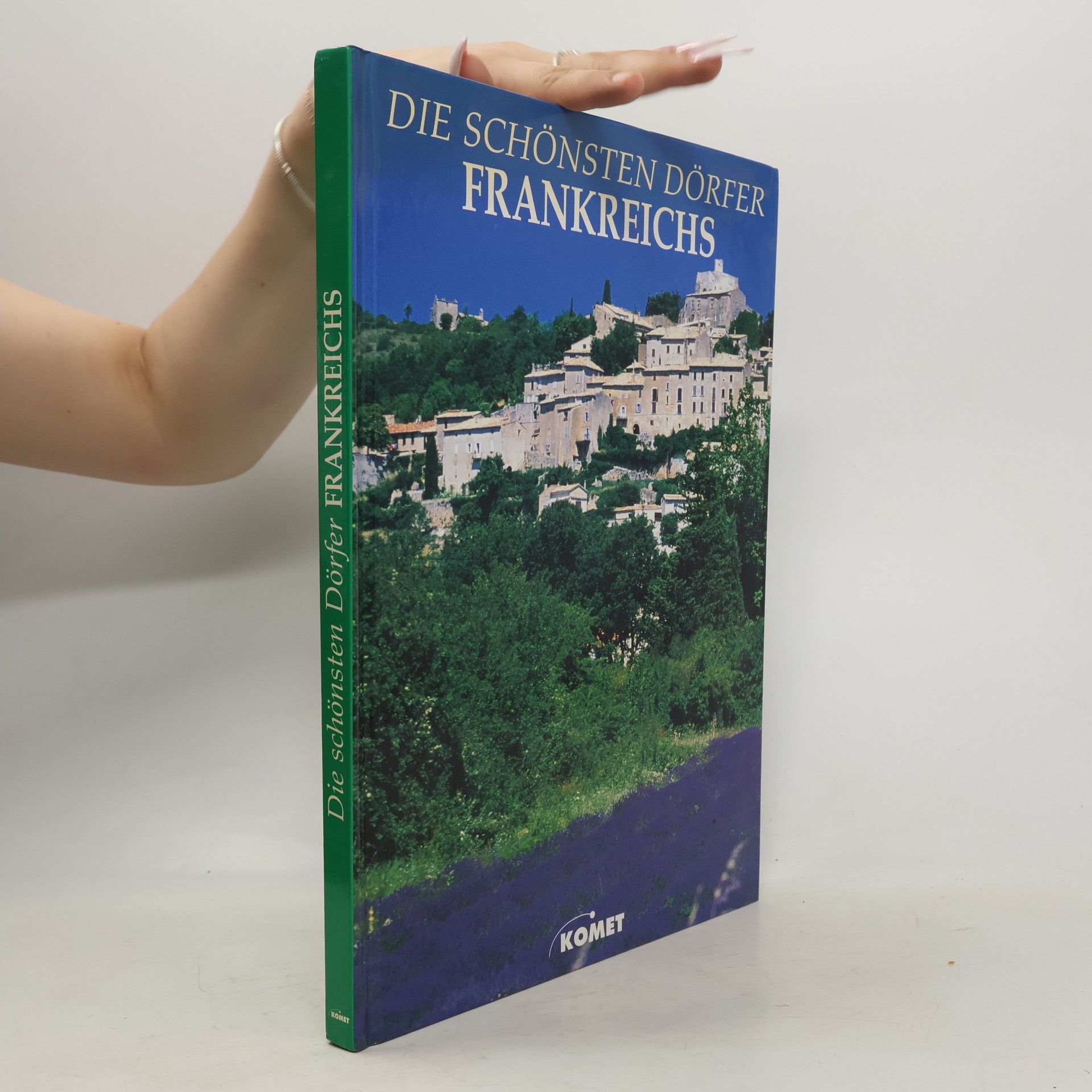 Suzanne Madon Die schönsten Dörfer Frankreichs