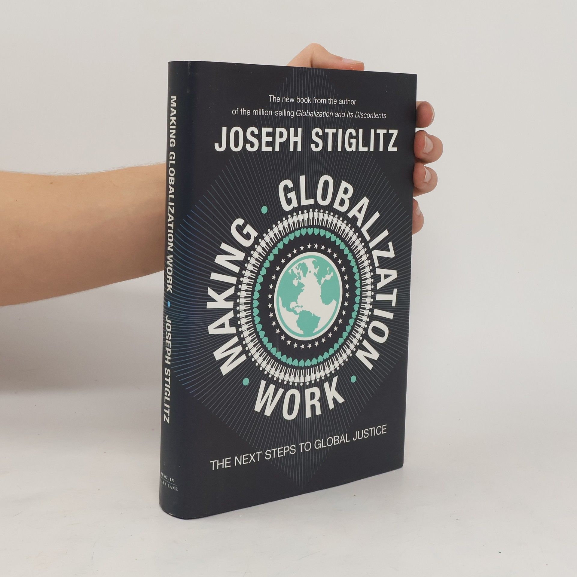 Joseph E. Stiglitz Making globalization work