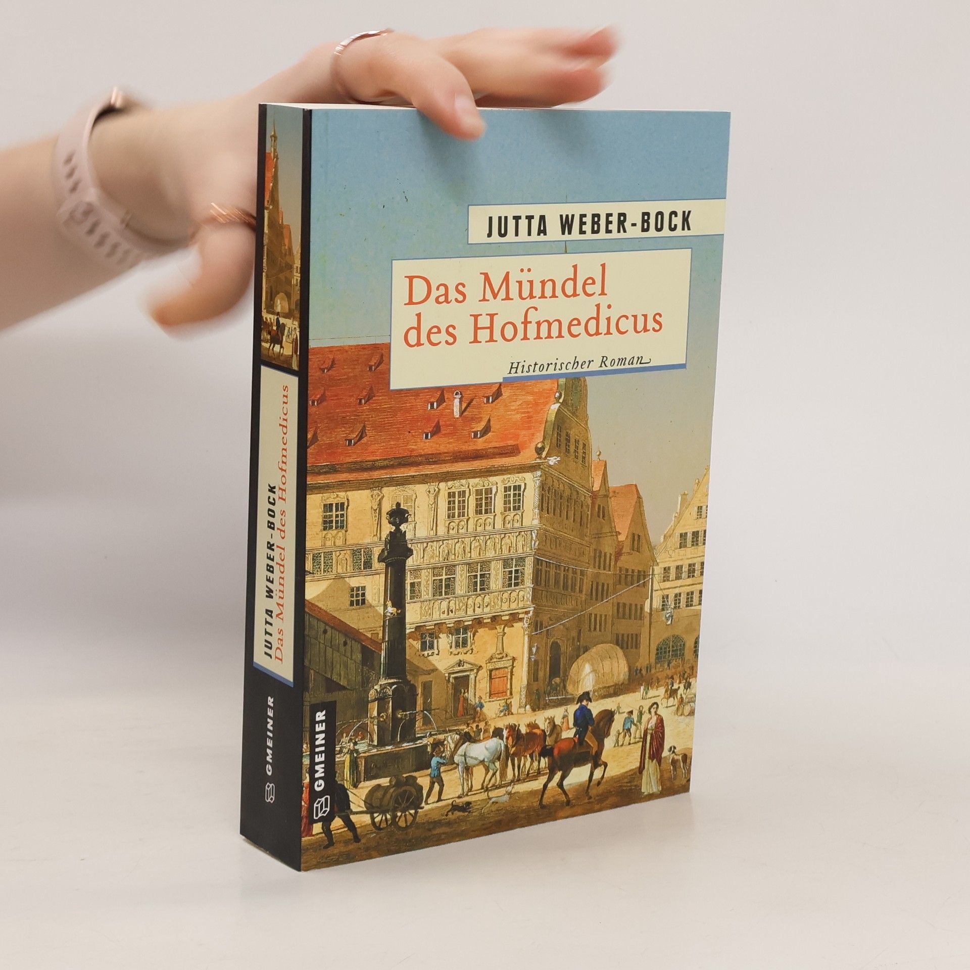 Jutta Weber Das Mündel des Hofmedicus