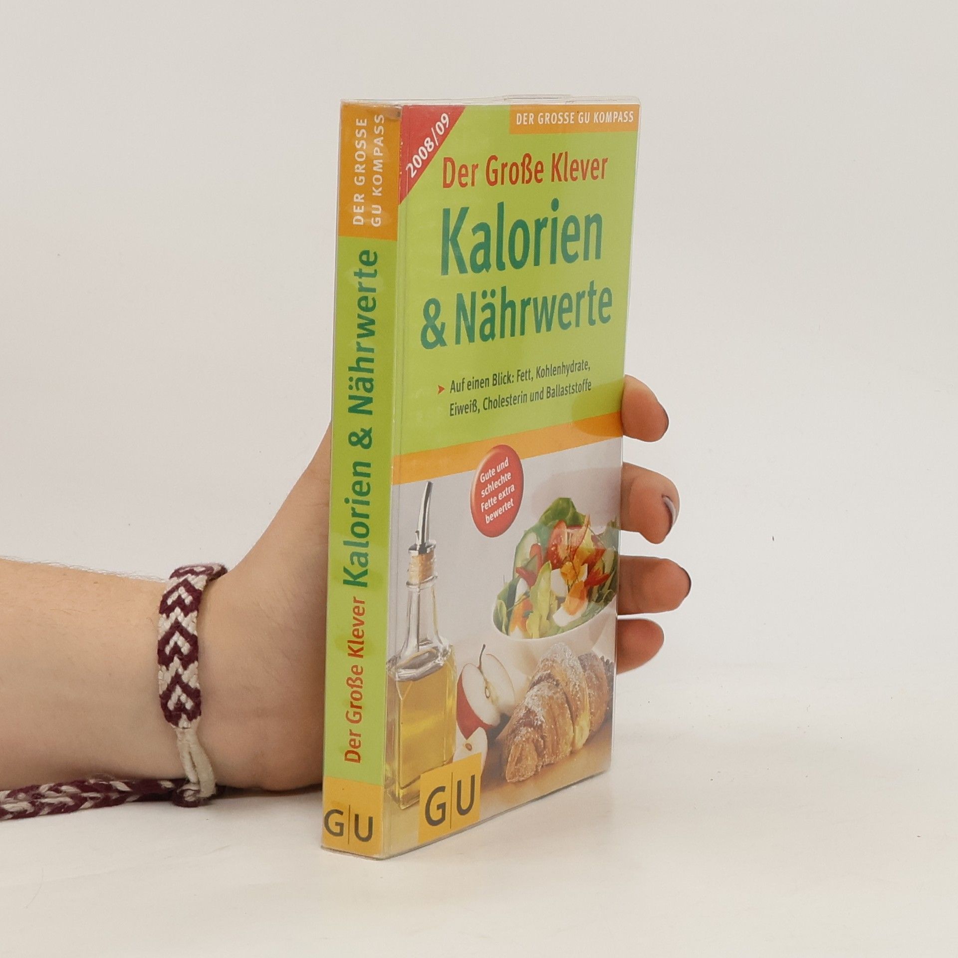 Katrin Klever Kalorien & Nährwerte 2008/09. Der Große Klever