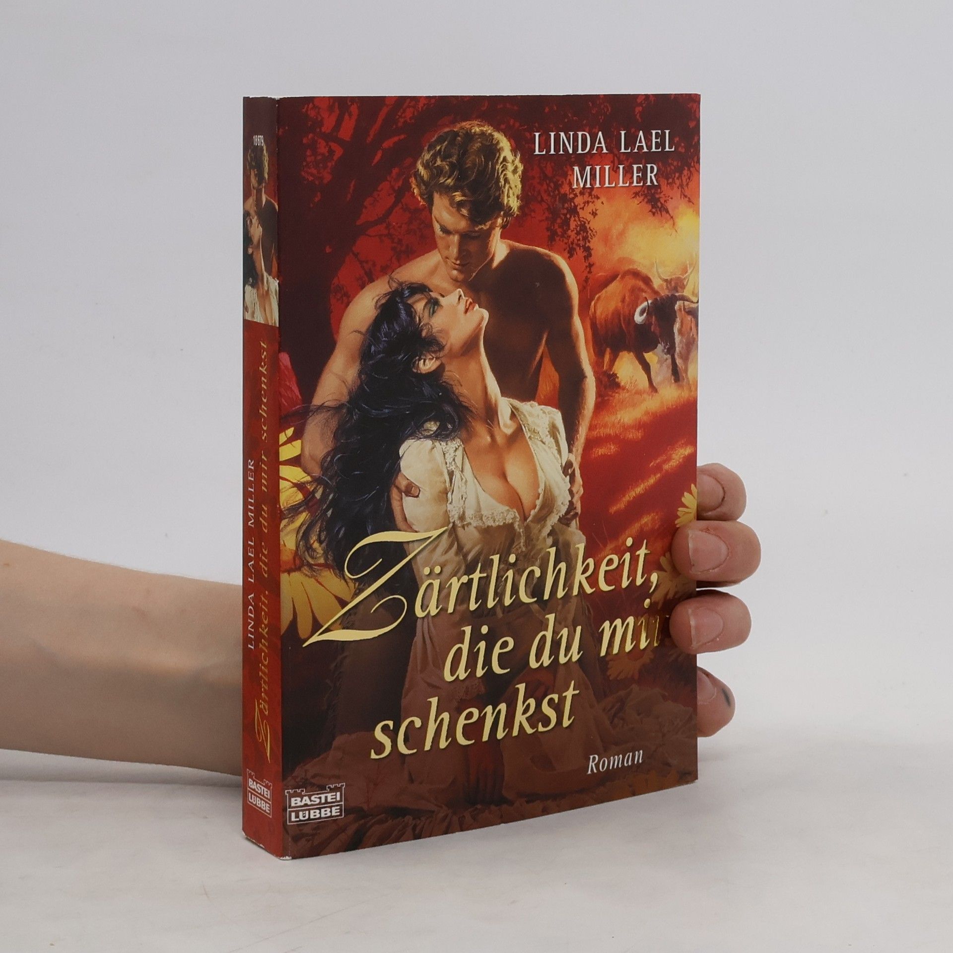 Linda Lael Miller Zärtlichkeit, die du mir schenkst