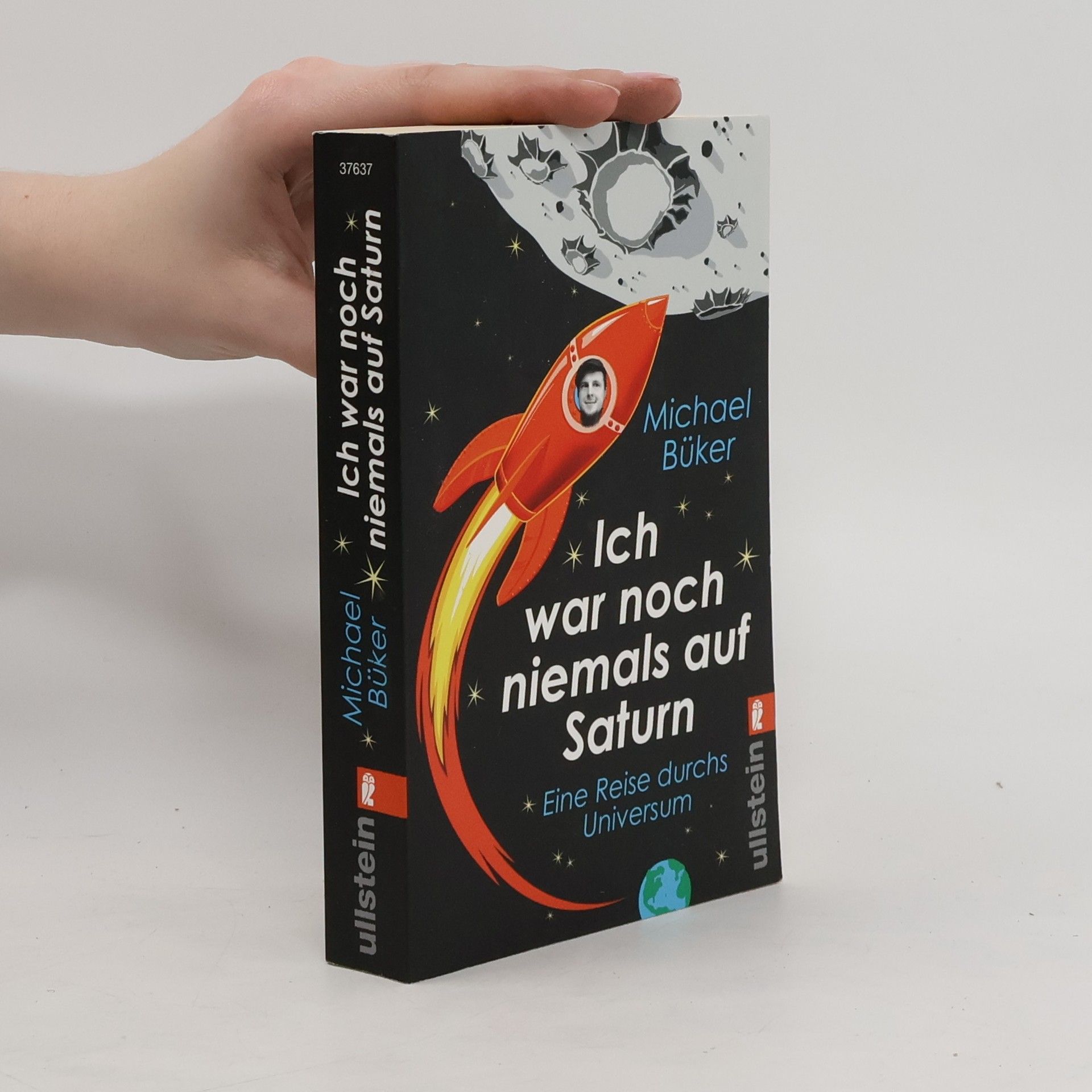 Michael Büker Ich war noch niemals auf Saturn