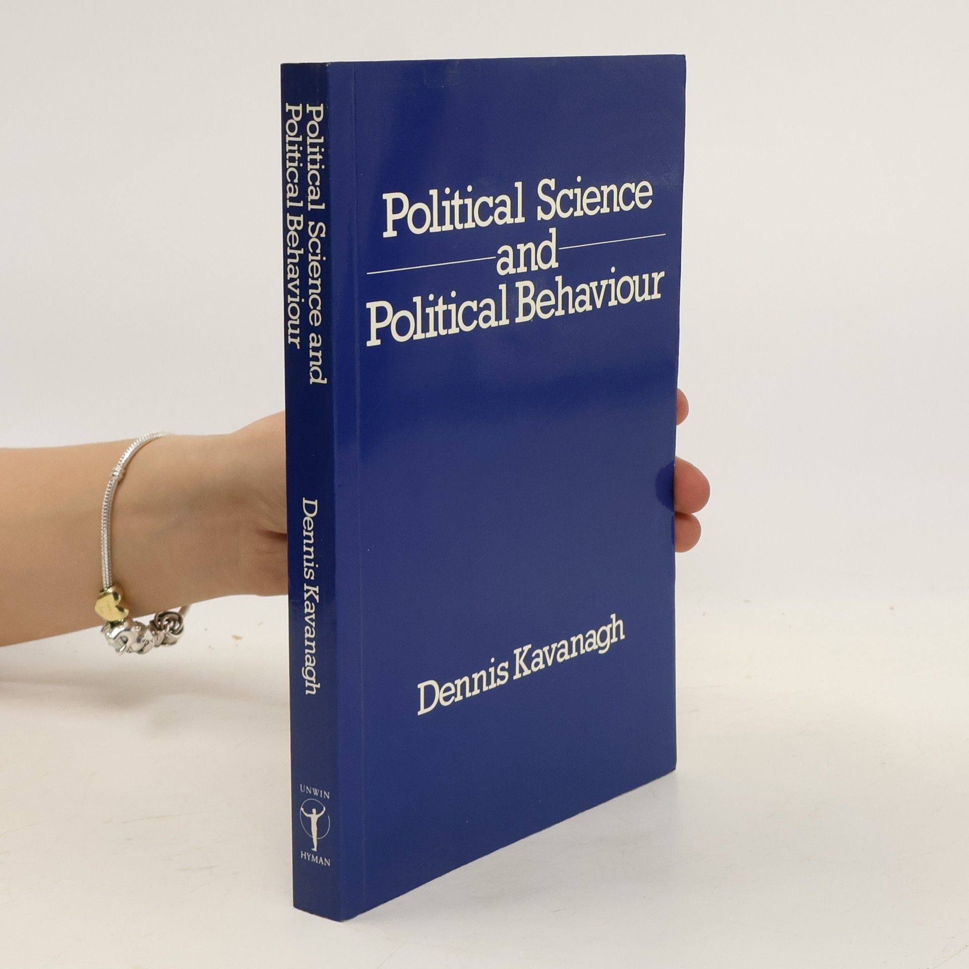 Dennis Kavanagh Political Science and Political Behaviour