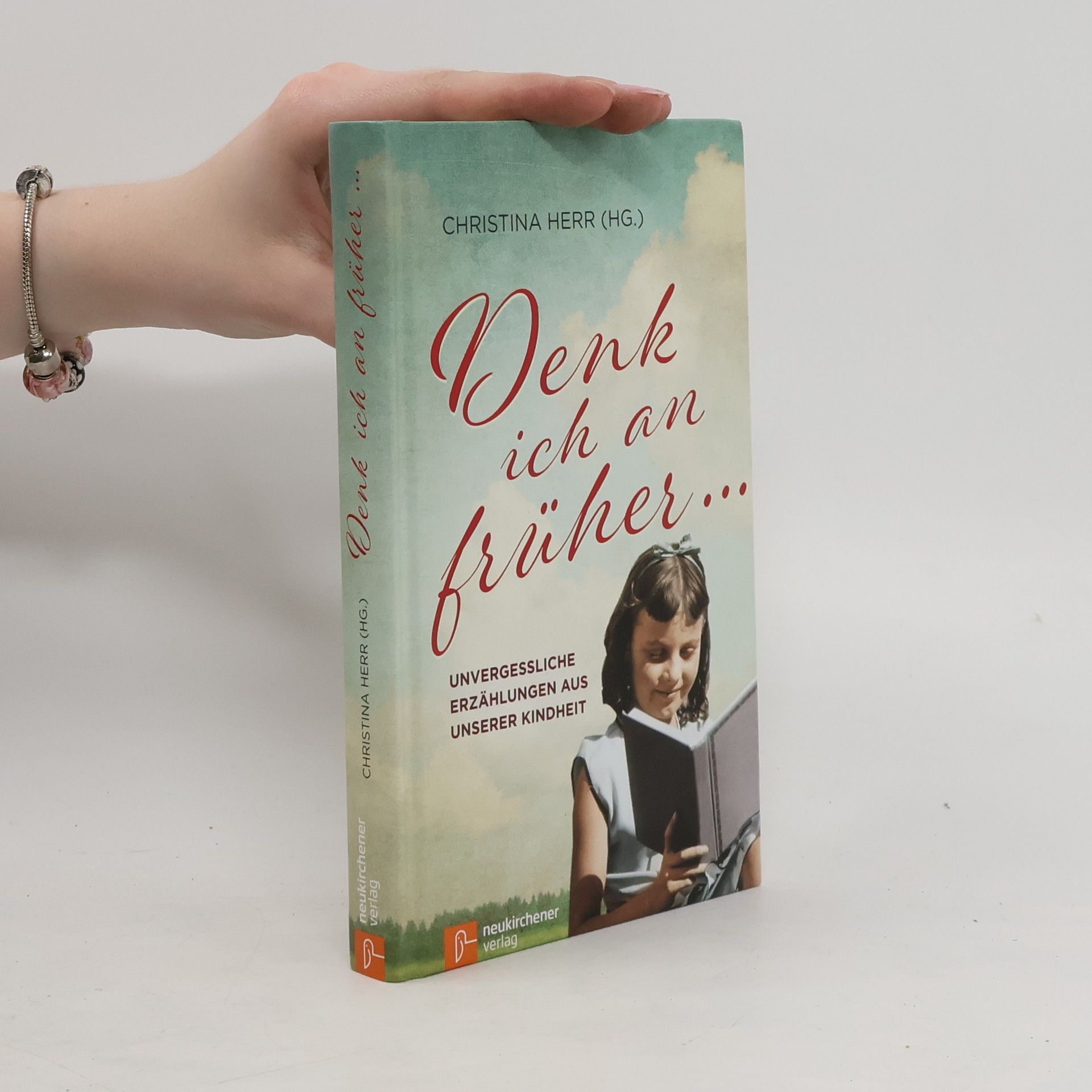 Christina Herr Denk ich an früher ...