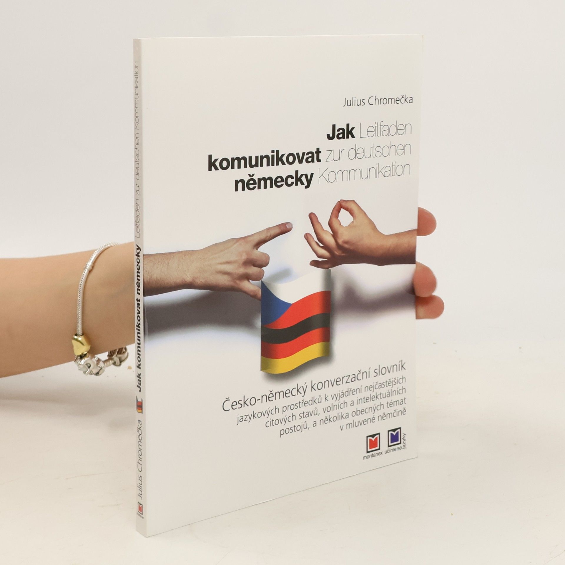 Julius Chromečka Jak komunikovat německy