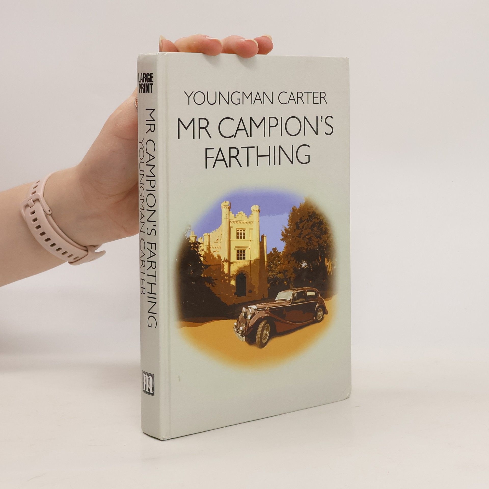 Youngman Carter Mr Campion's Farthing