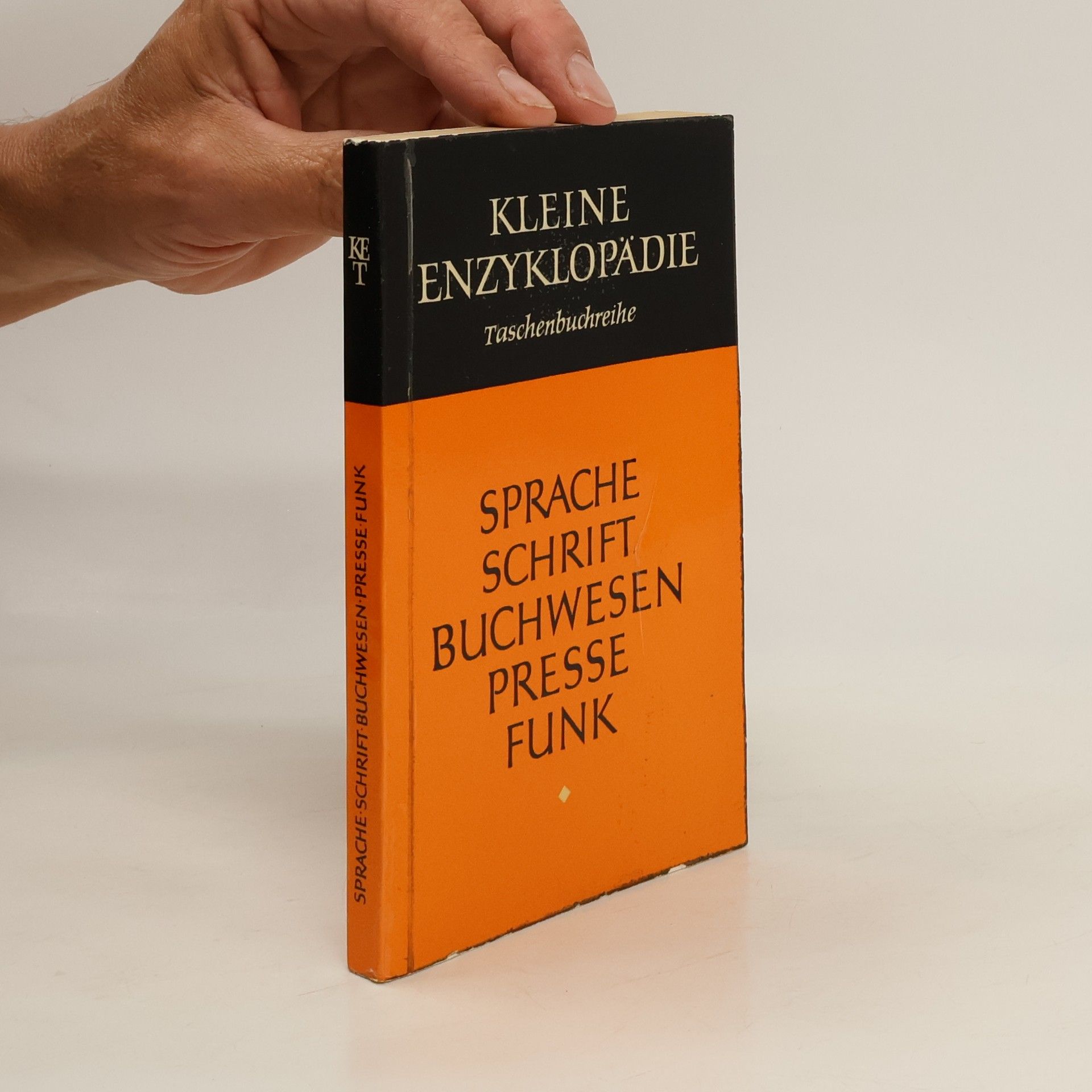 Kolektív autorov Kleine Enzyklopädie. Sprache. Schrift. Buchwesen. Presse. Funk