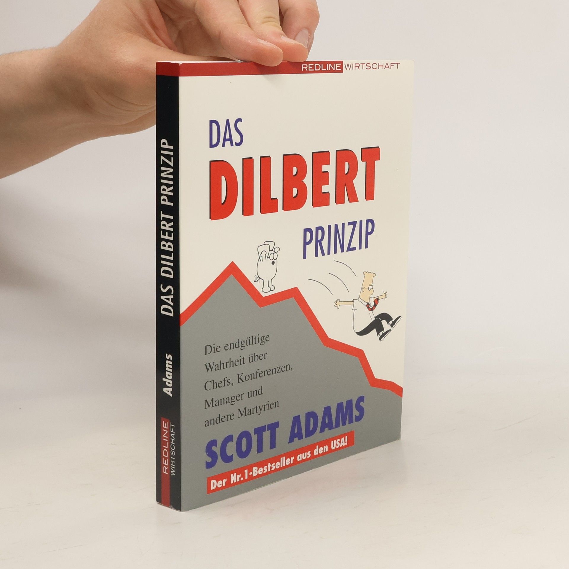 Scott Adams Das Dilbert-Prinzip