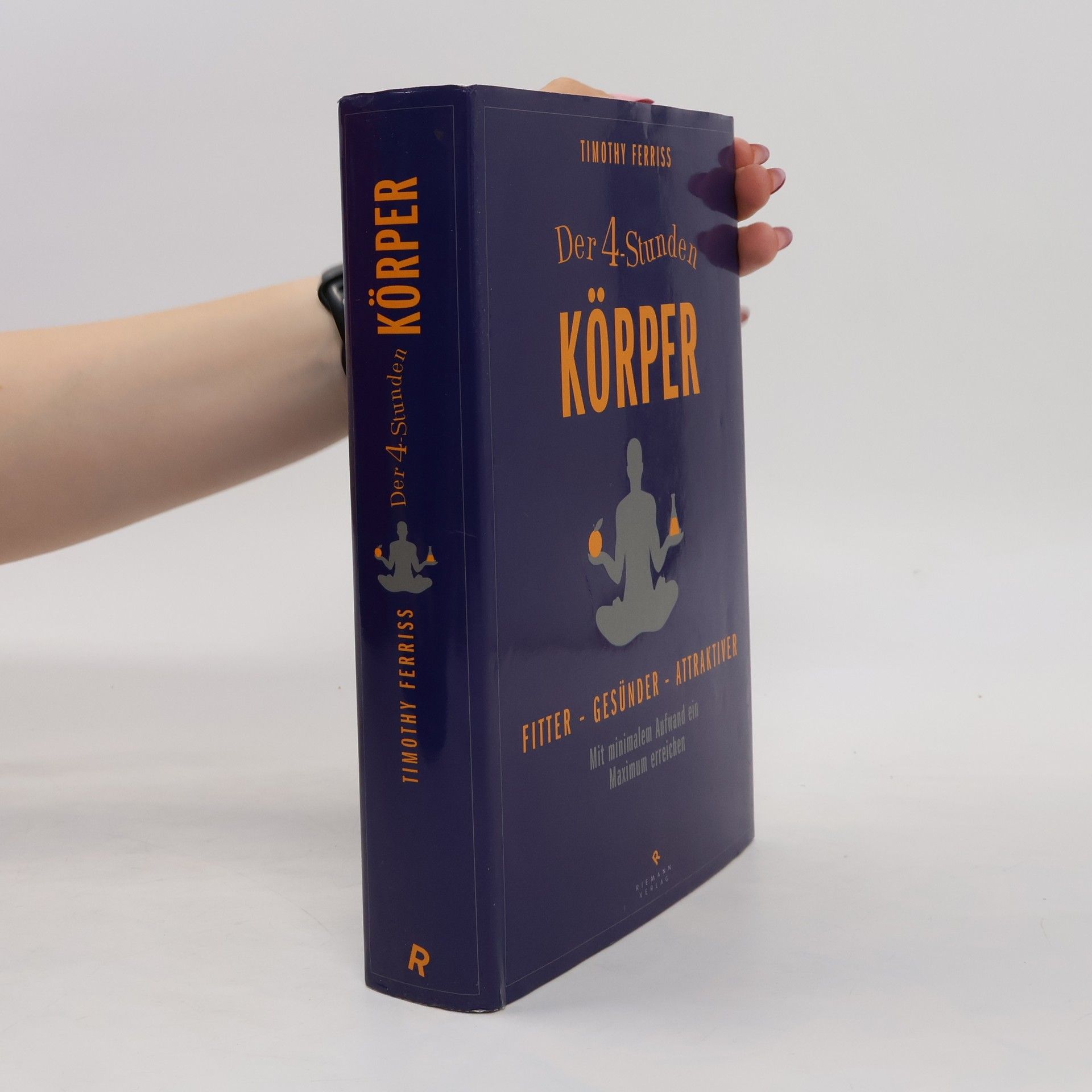 Timothy Ferriss Der 4-Stunden-Körper