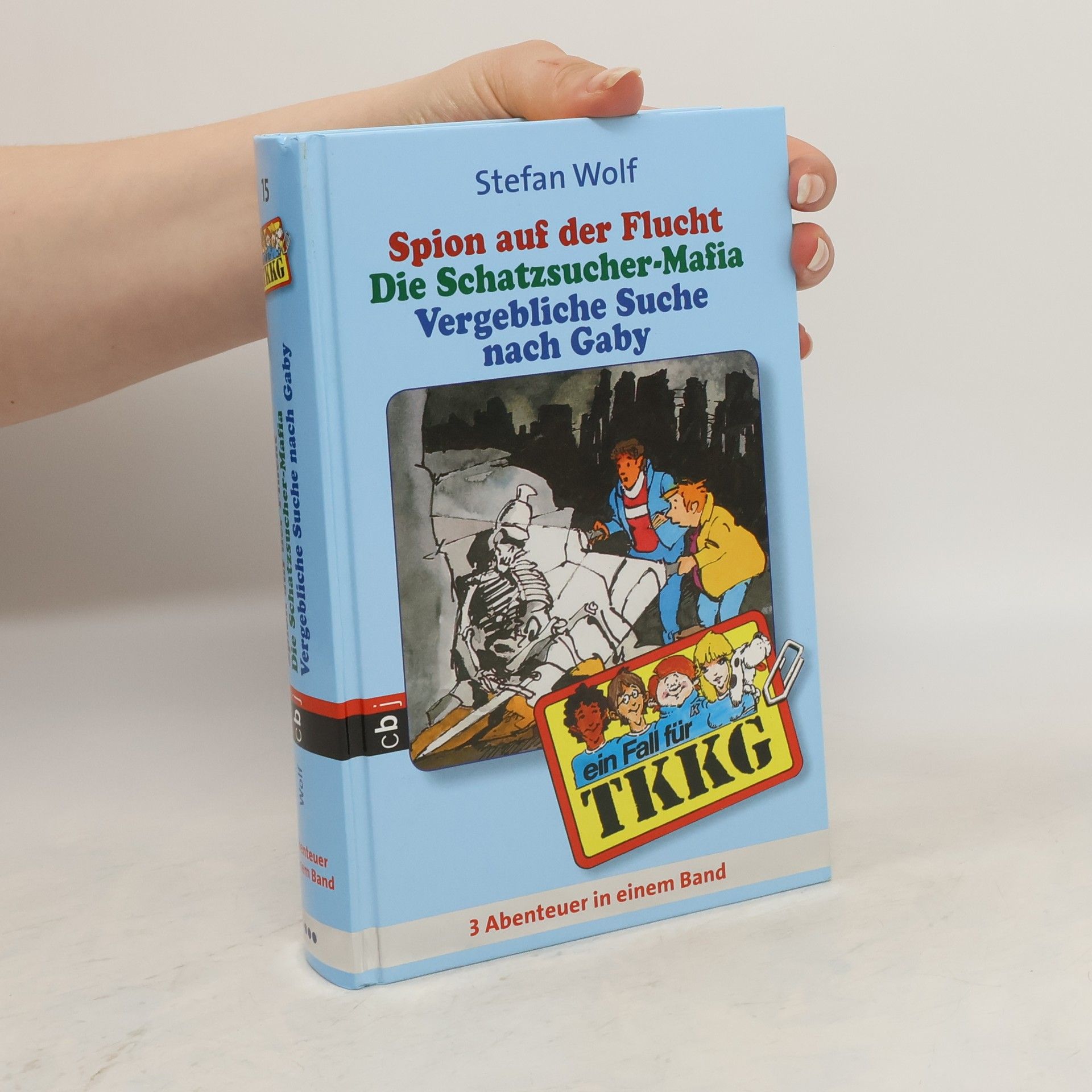 Rolf Kalmuczak TKKG Sammelband 15. Spion auf der Flucht