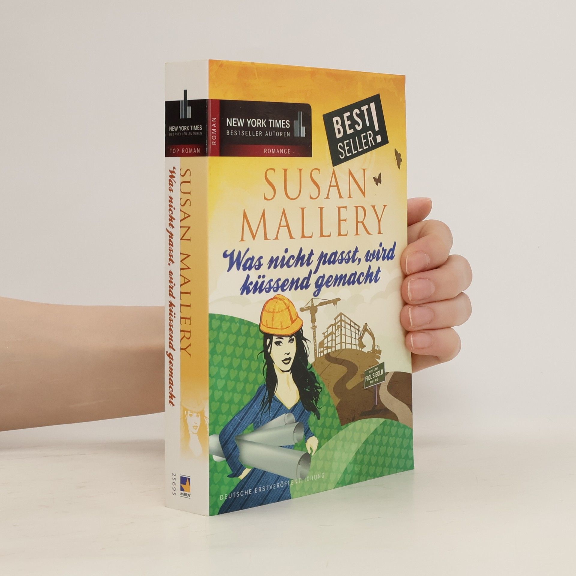 Susan Mallery Was nicht passt, wird küssend gemacht