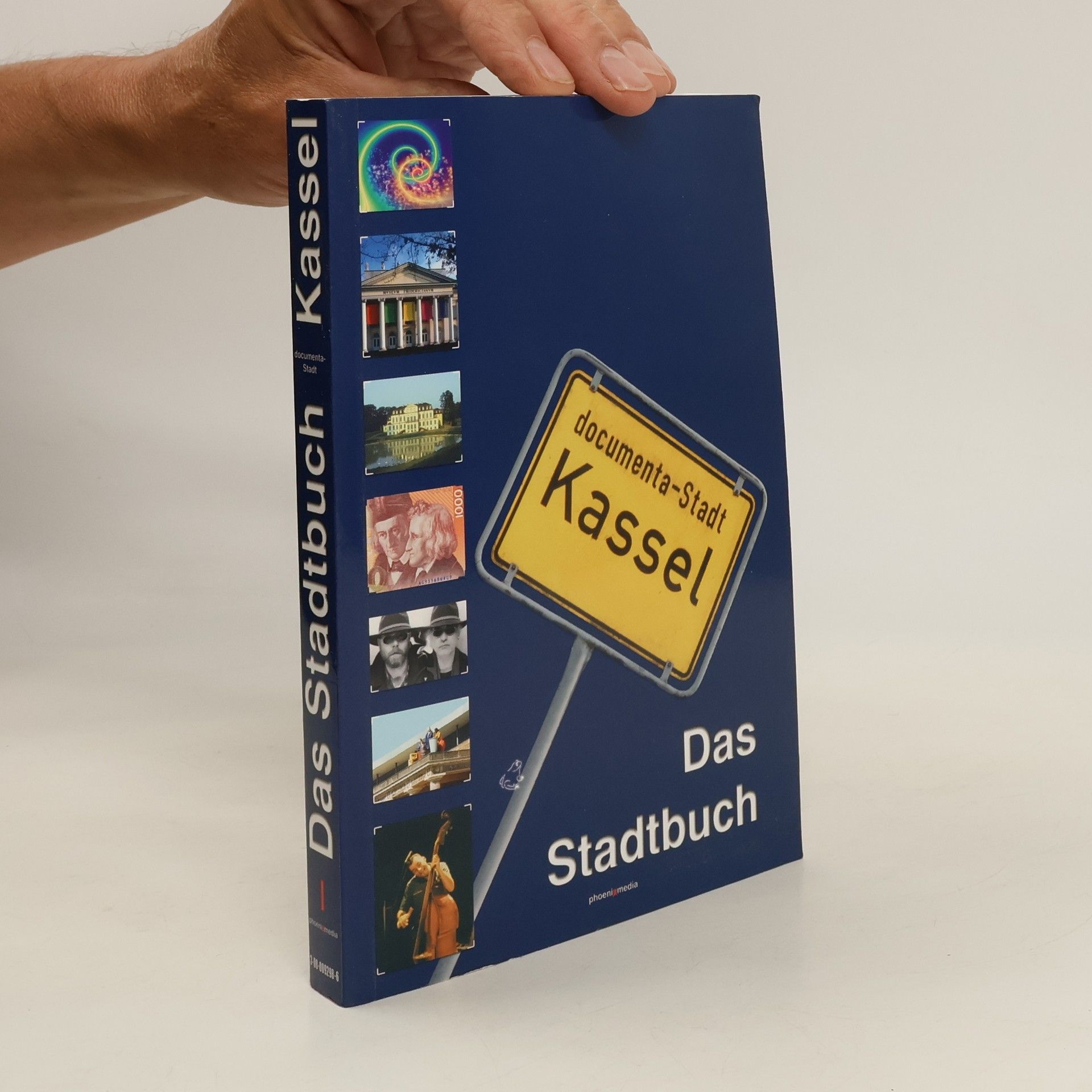 Claus Szypura Dass Stadtbuch Documenta-Stadt Kassel