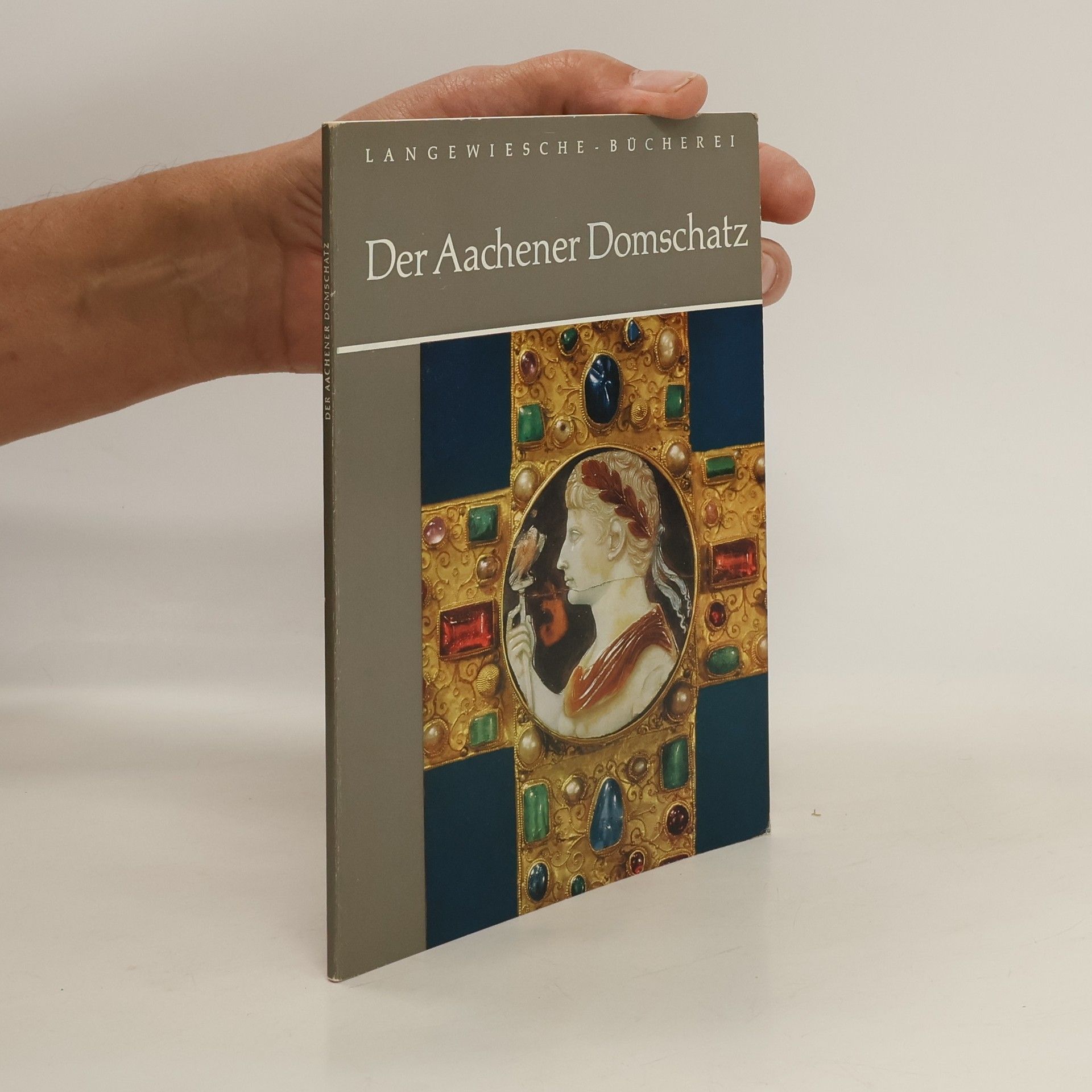 Ann Münchow Der Aachener Domschatz
