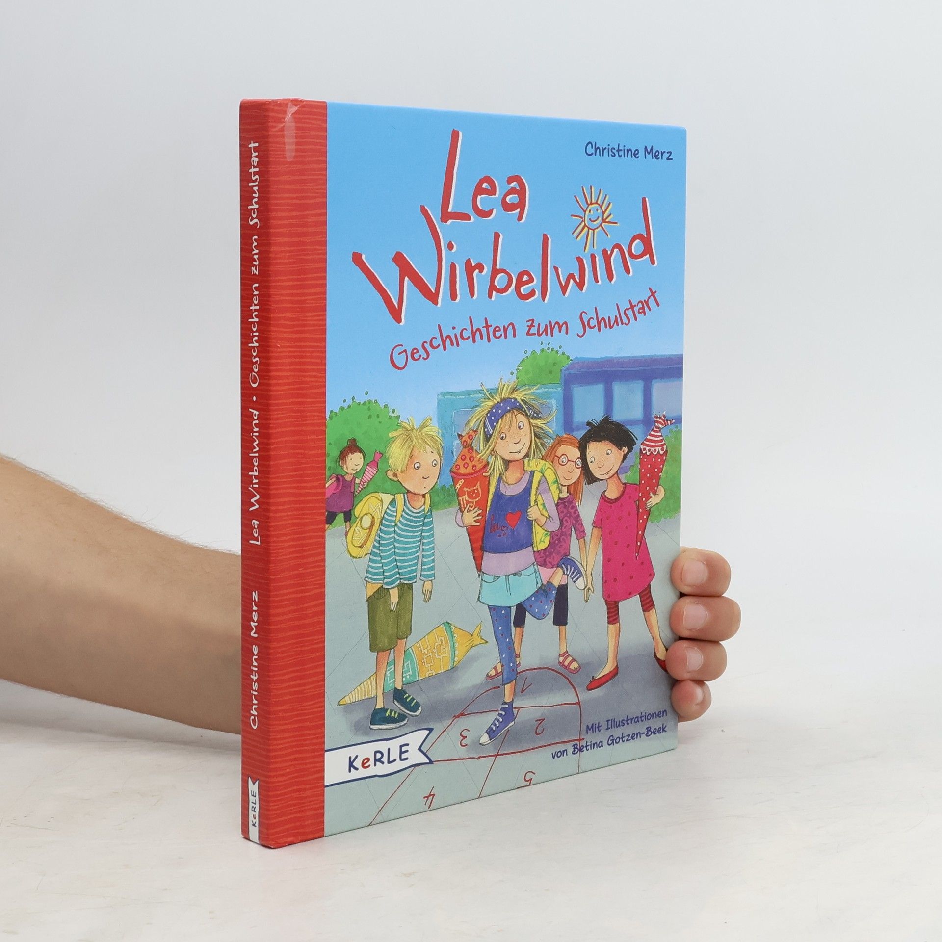 Christine Merz Lea Wirbelwind - Geschichten zum Schulstart